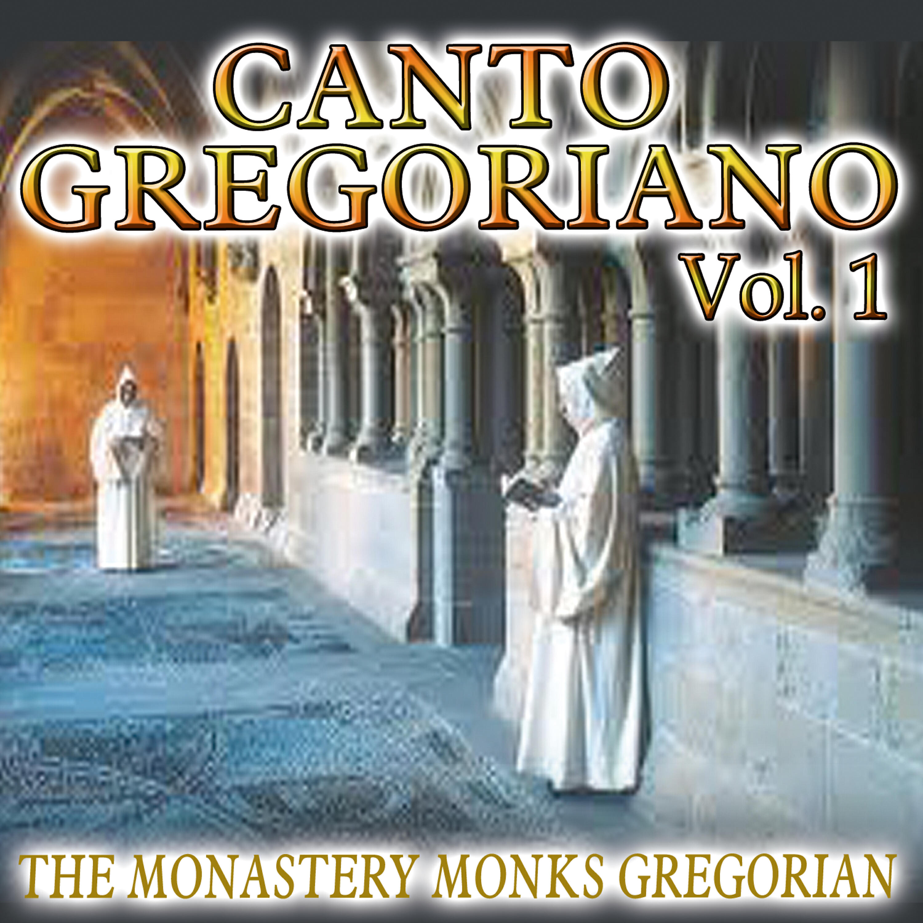 Постер альбома Canto Gregoriano Vol.1