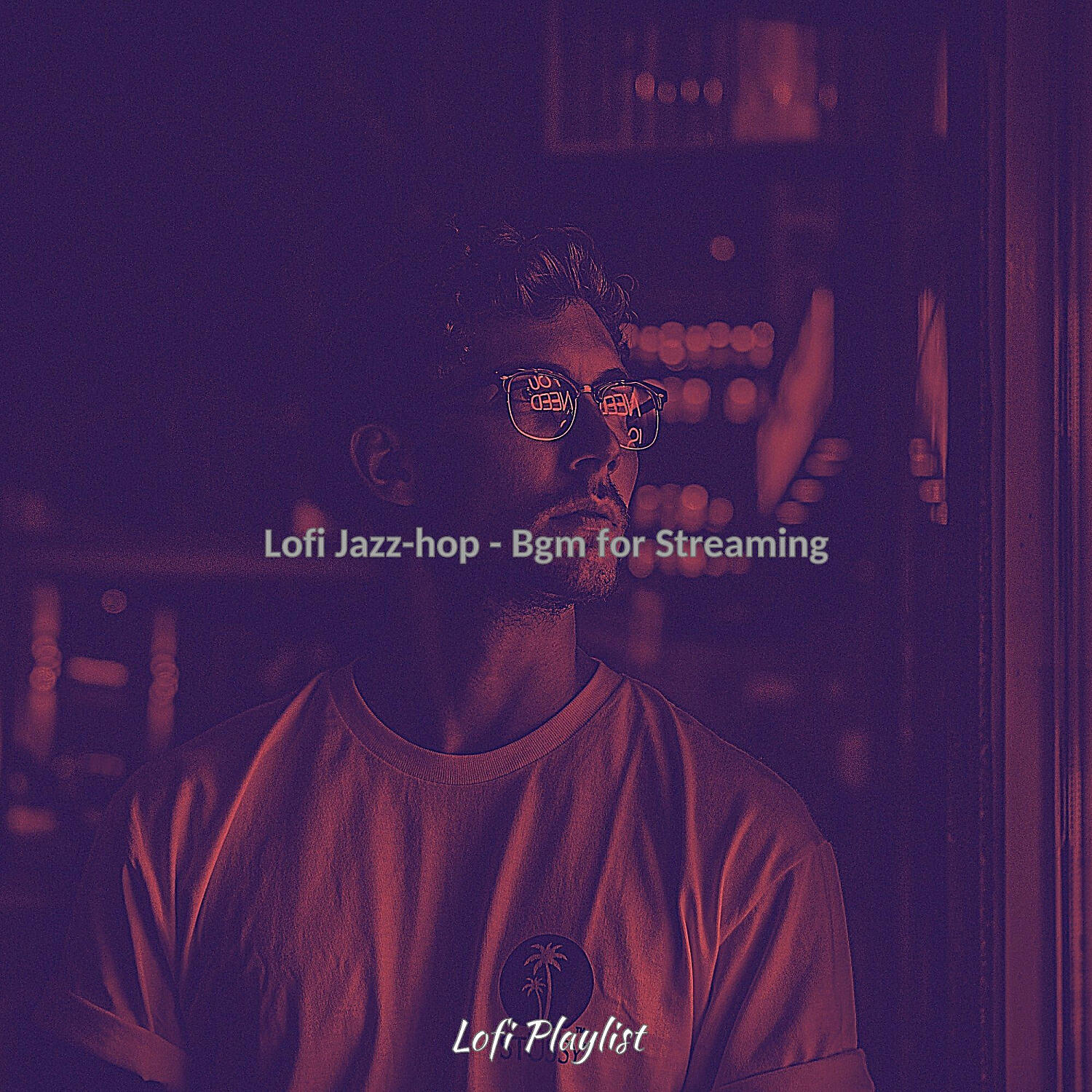 Постер альбома Lofi Jazz-hop - Bgm for Streaming