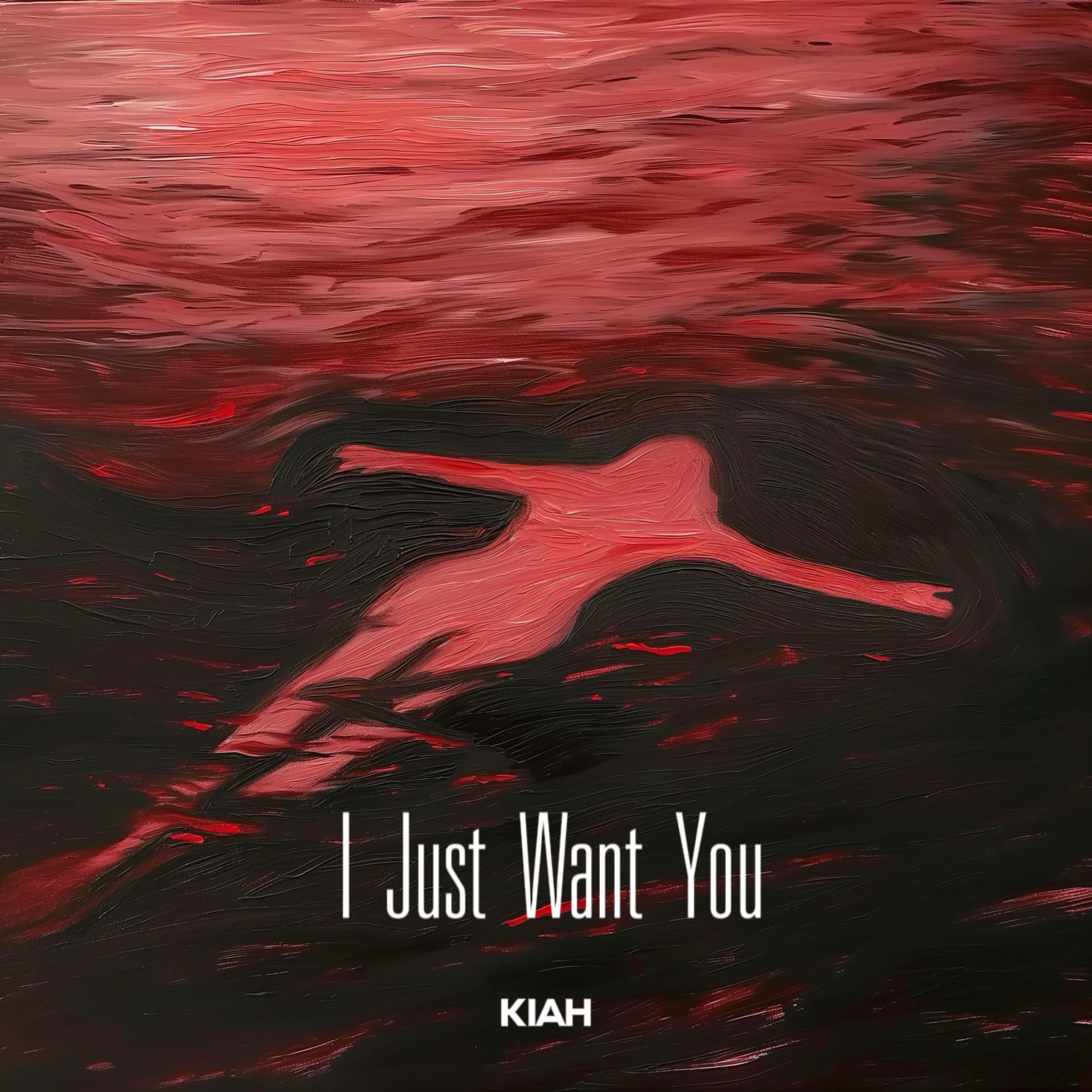 Релиз I Just Want You
