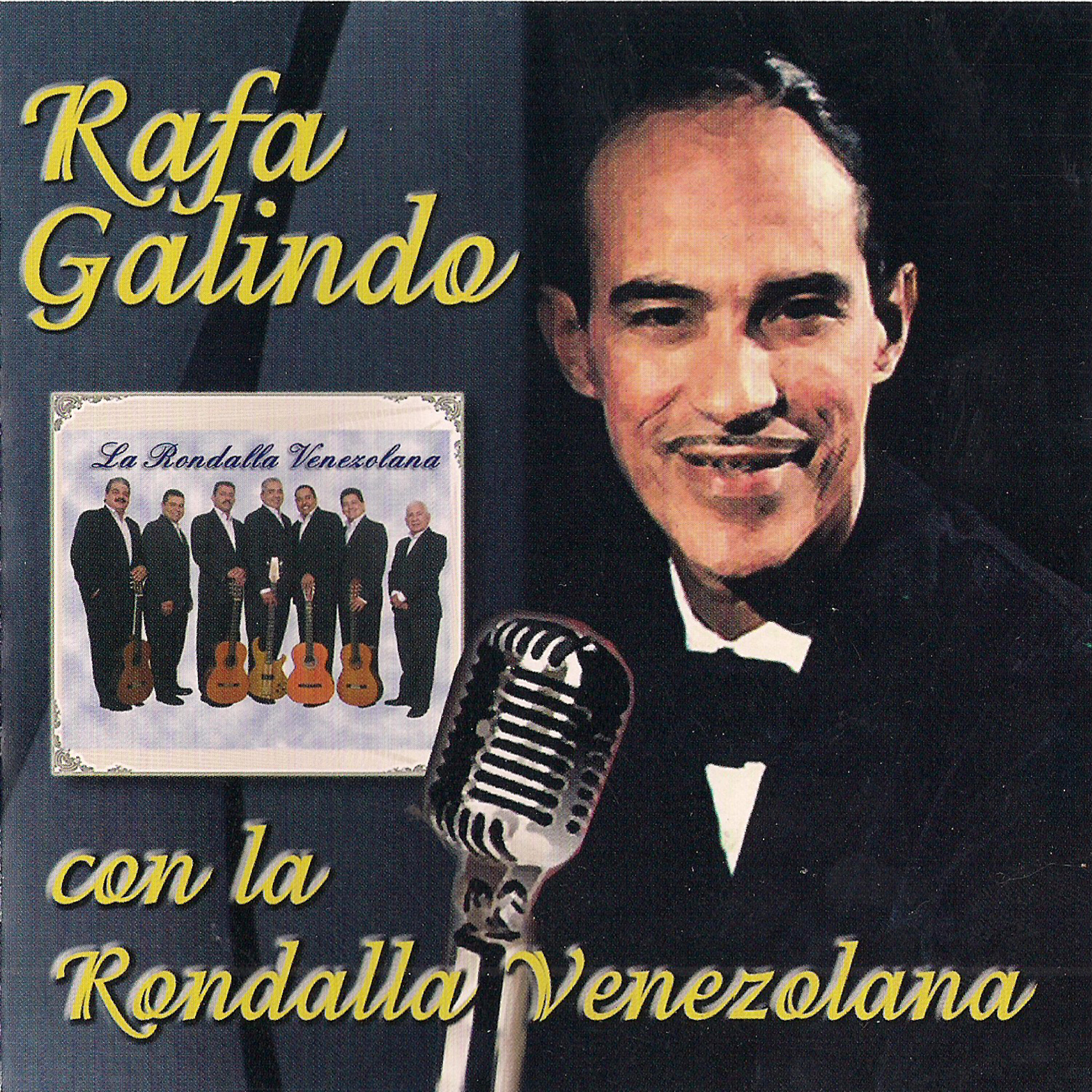 Релиз Rafa Galindo con La Rondalla Venezolana