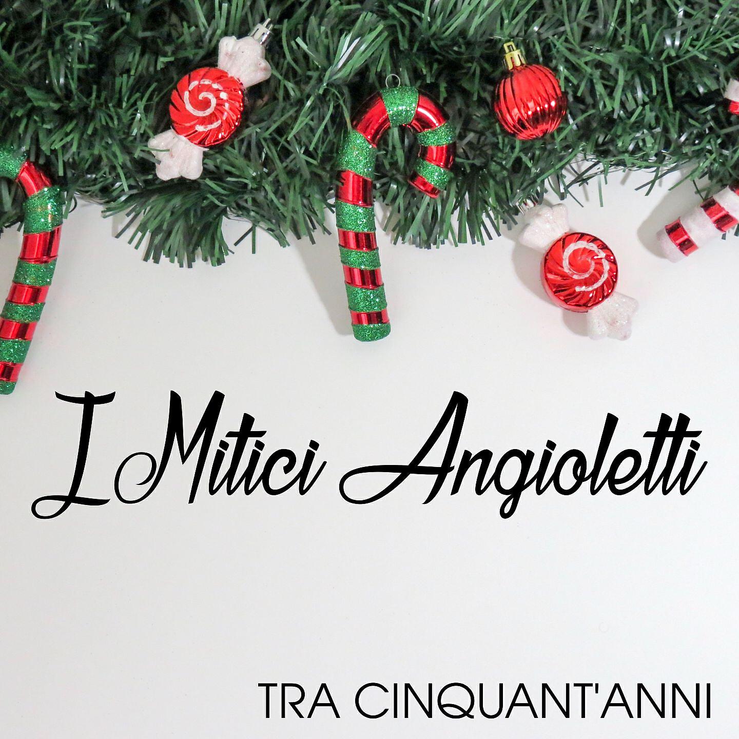 I Mitici Angioletti