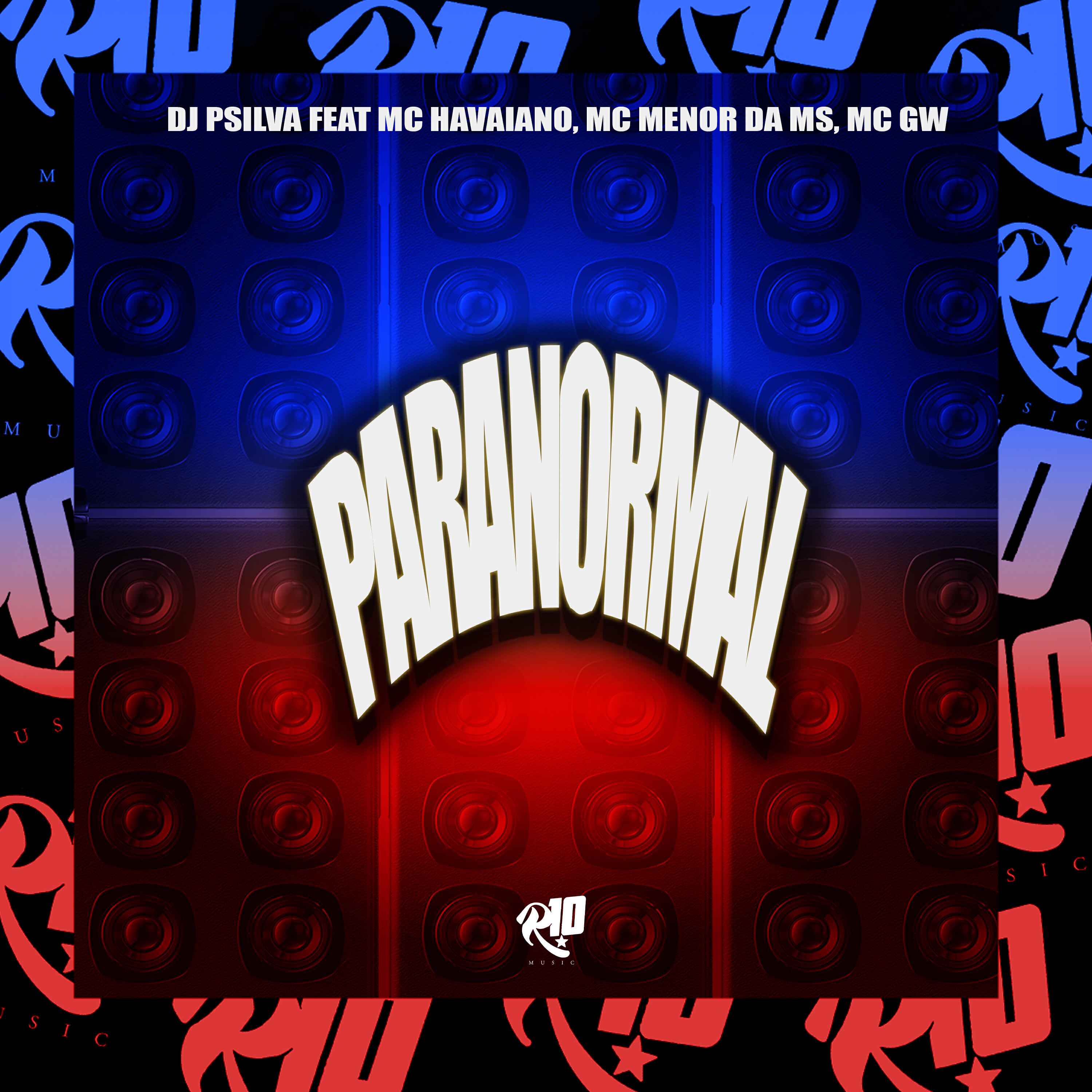 Скачать песню DJ PSILVA, Mc GW, MC Havaiano, MC Menor MS - Paranormal бесплатно в MP3 для Android и iOS