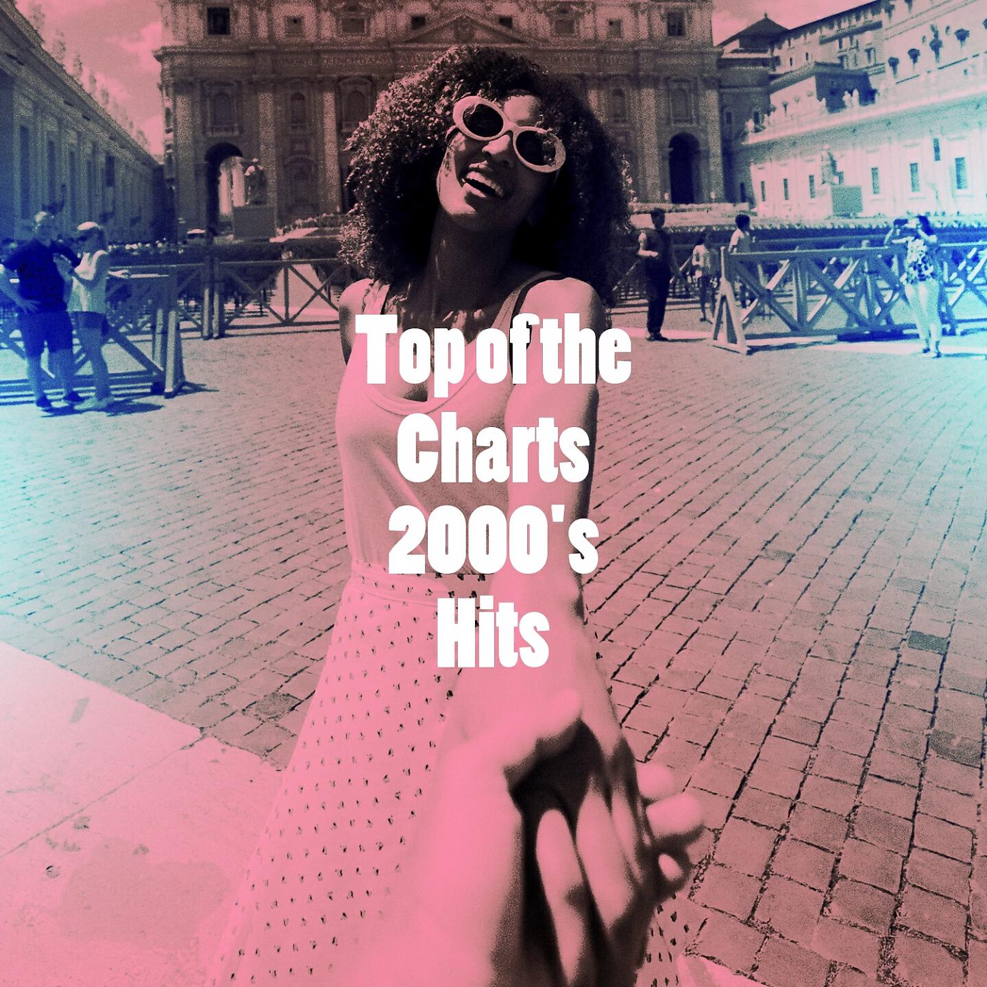 Релиз Top of the Charts 2000's Hits