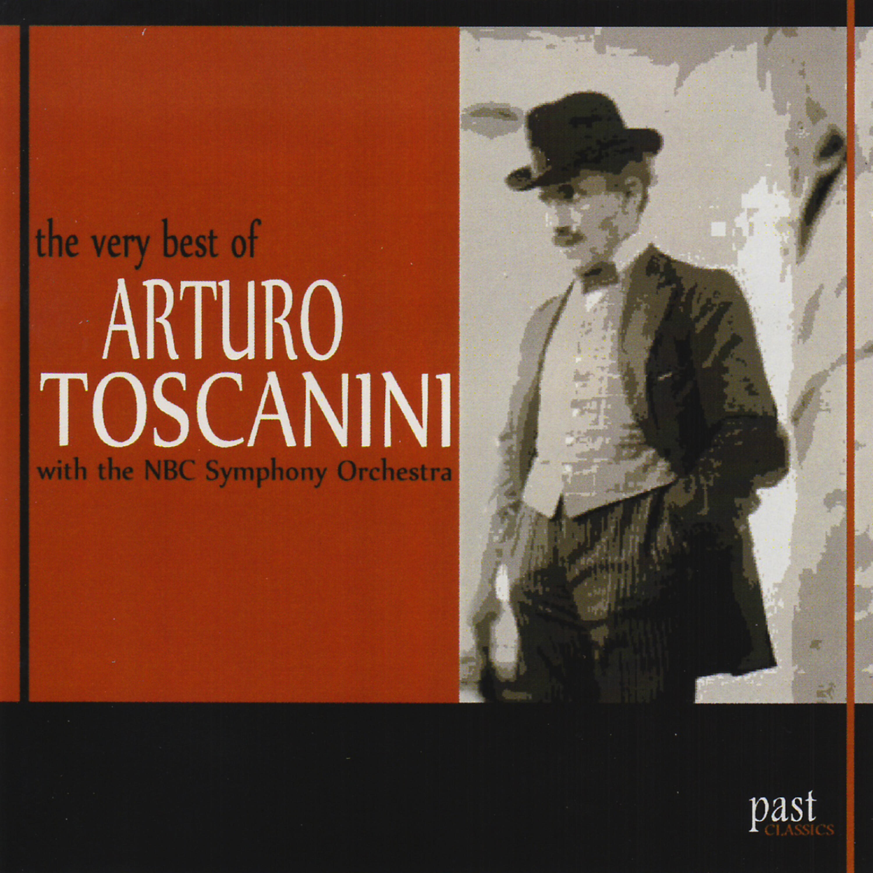 Релиз The Very Best of Arturo Toscanini