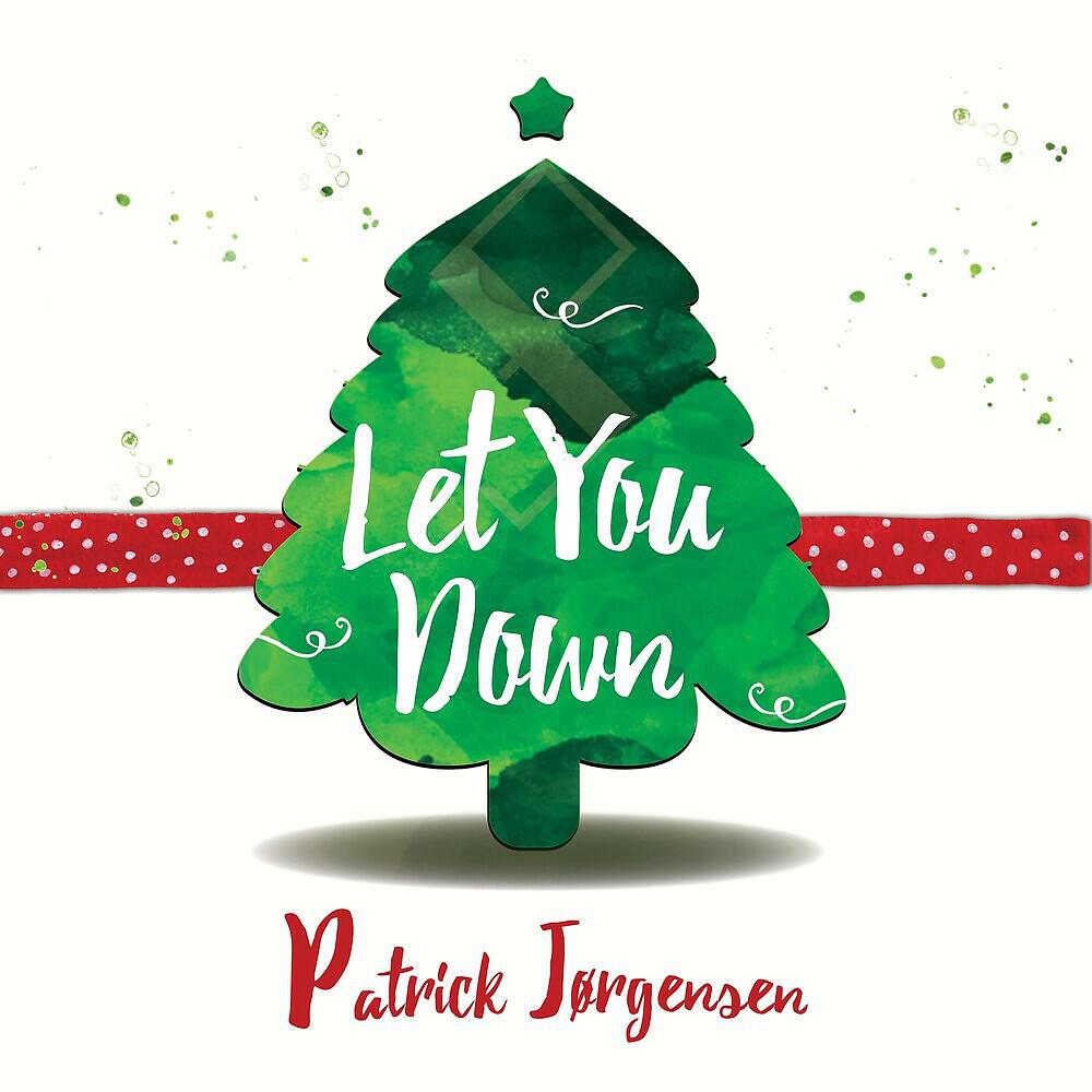 Релиз Let You Down