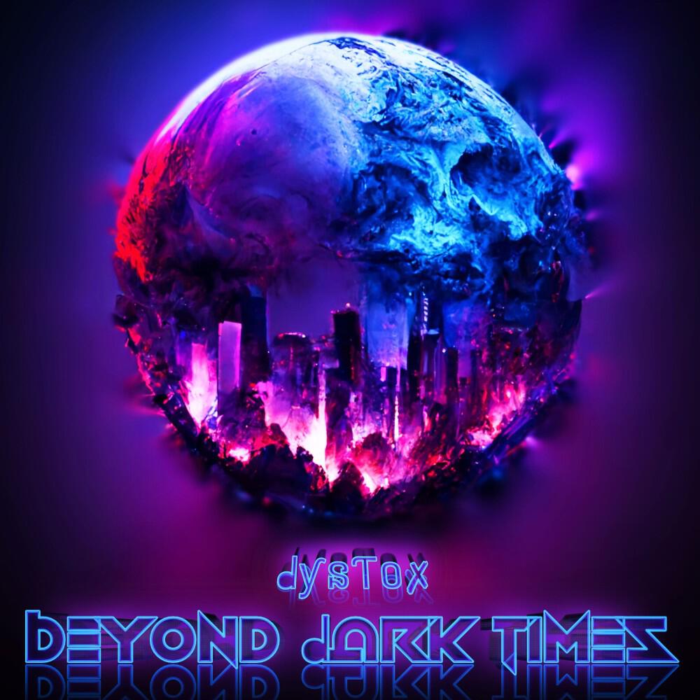 Релиз Beyond Dark Times