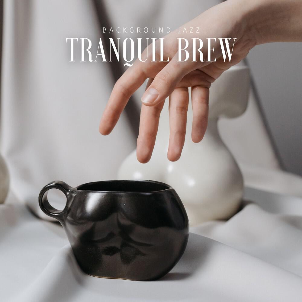Релиз Tranquil Brew Tunes: Background Jazz
