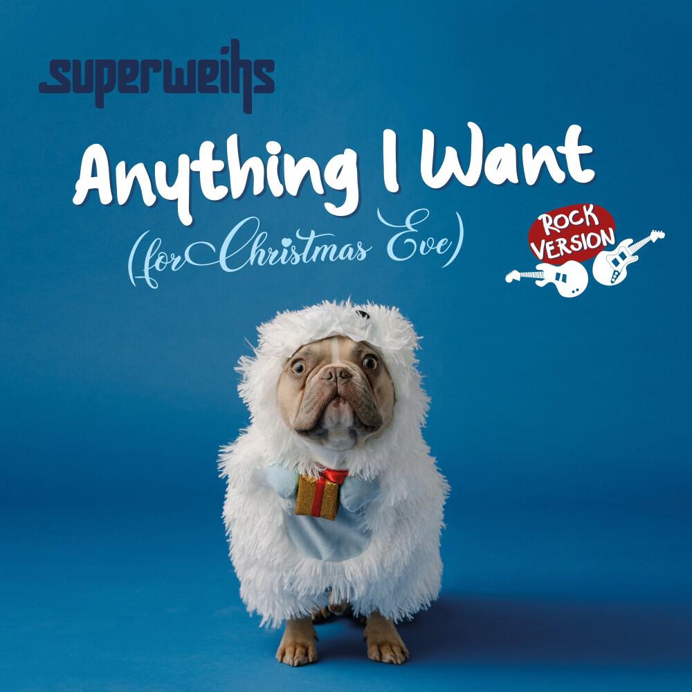 Релиз Anything I Want (For Christmas Eve) [Rock Version]
