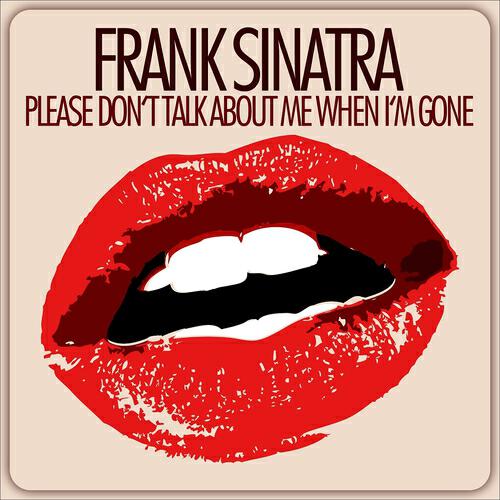 Релиз Please Don't Talk About Me When I'm Gone
