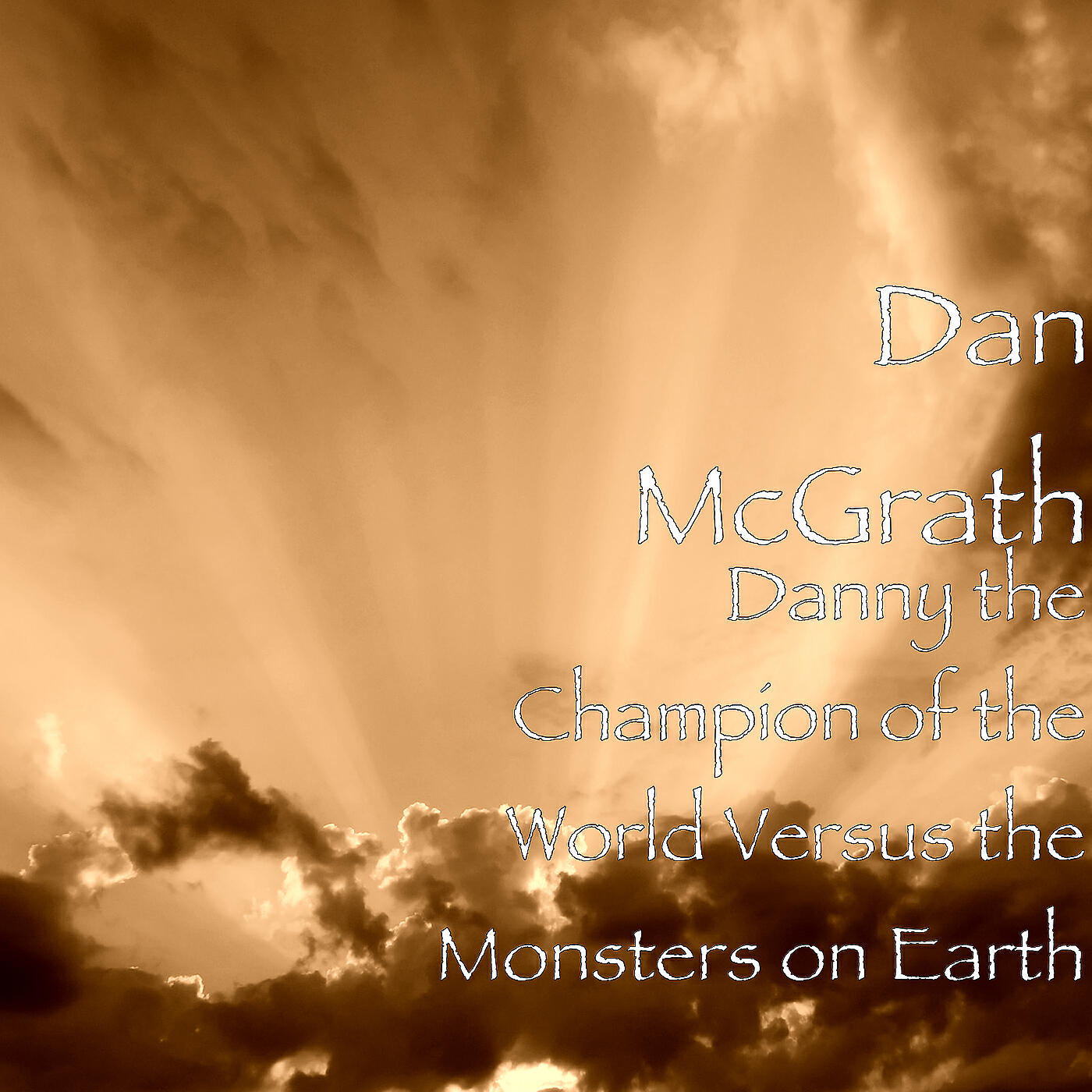 Релиз Danny the Champion of the World Versus the Monsters on Earth