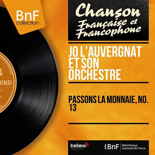 Релиз Passons la monnaie, no. 13 (Mono Version)