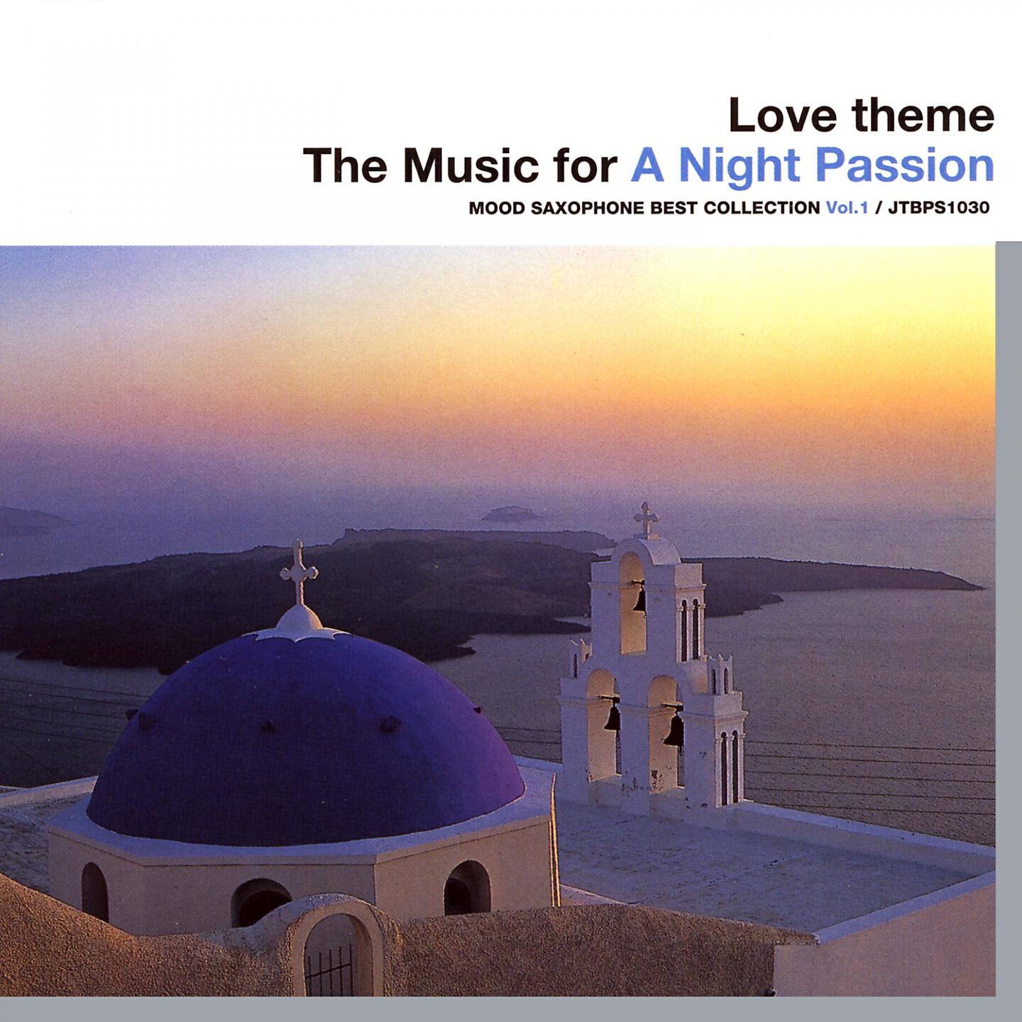 Релиз Love theme - The Music for a Night Passion mood