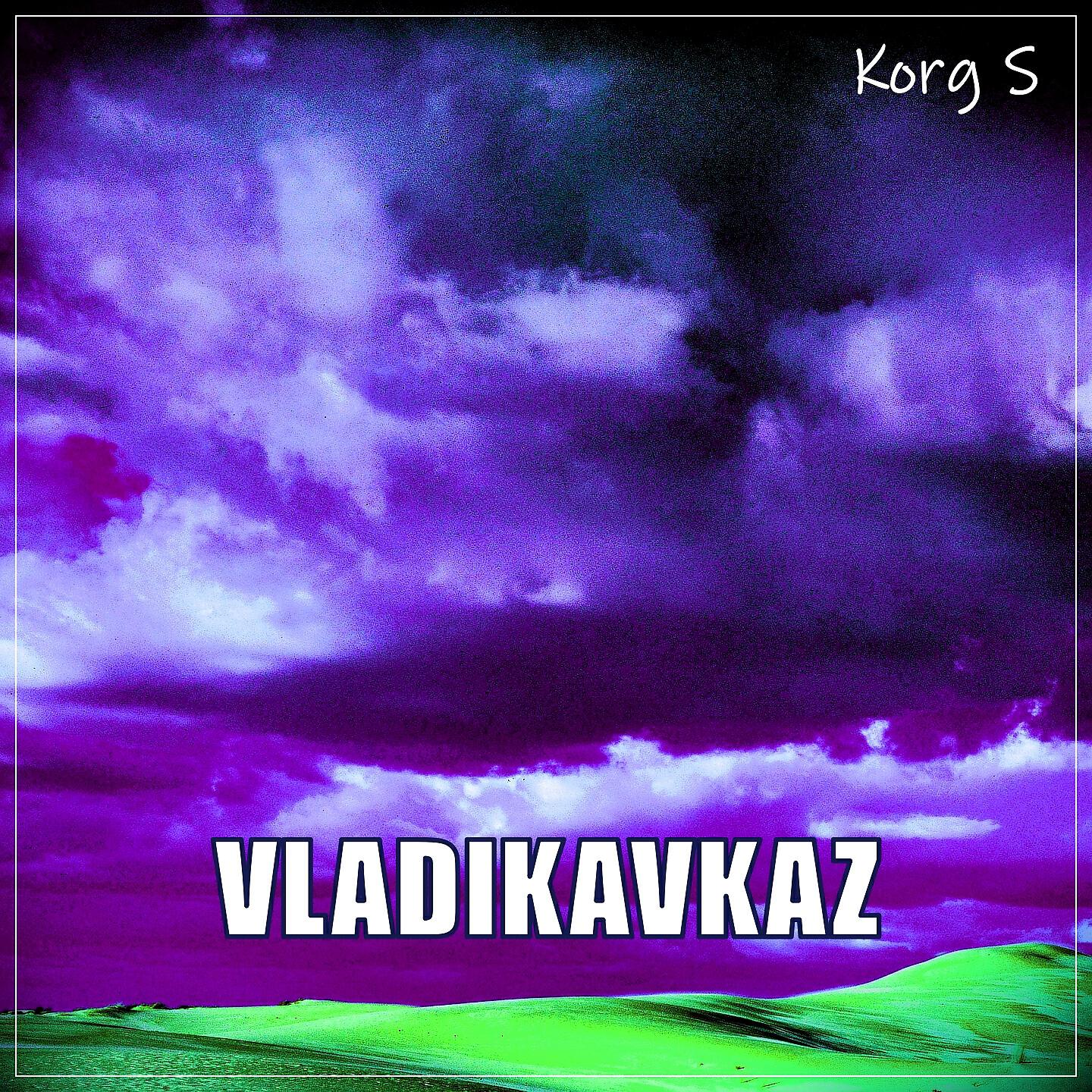 Релиз Vladikavkaz
