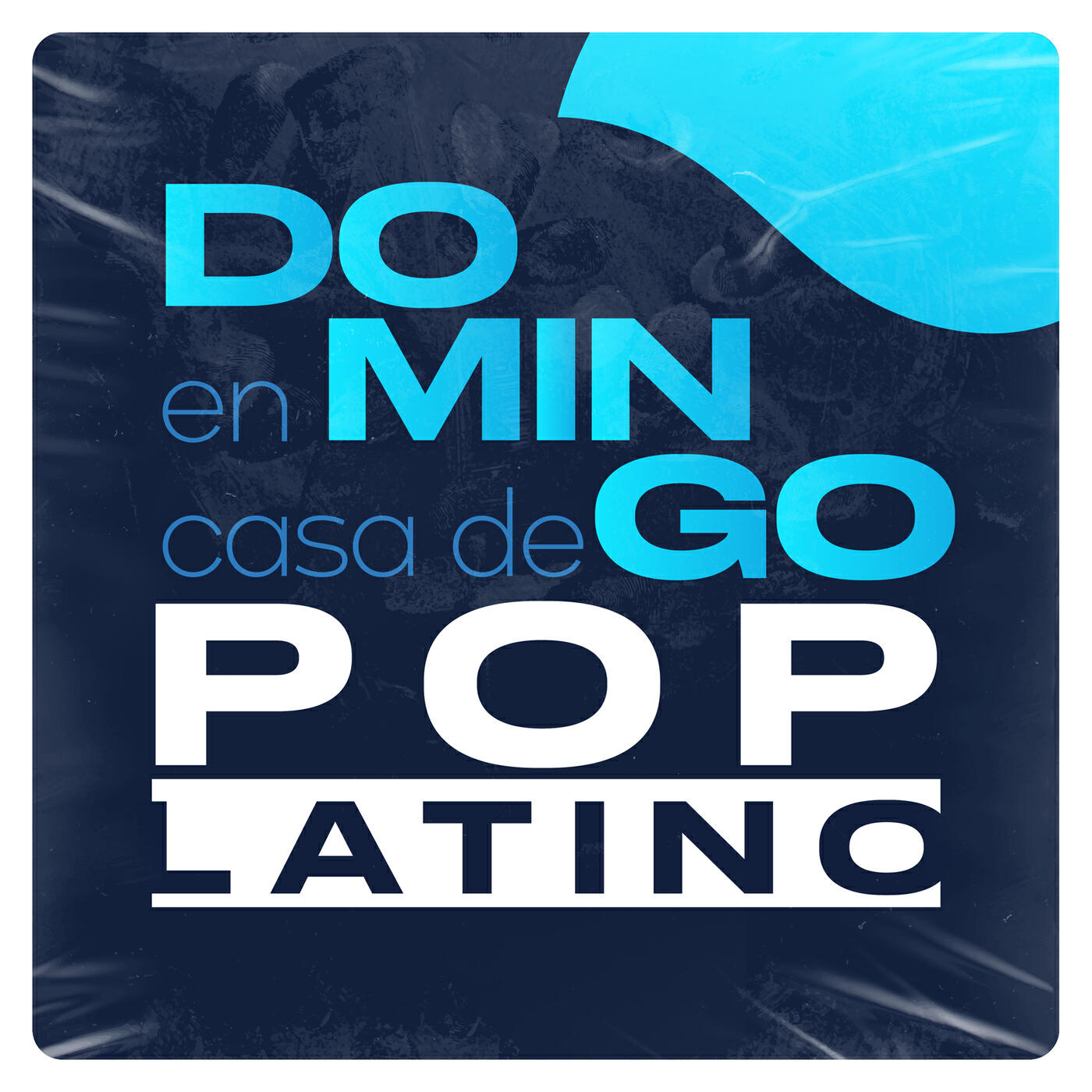 Релиз Domingo En Casa De Pop Latino