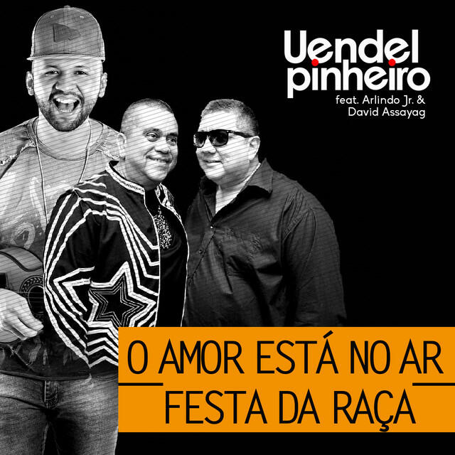 Релиз O Amor Está no Ar, Festa da Raça (Ao Vivo)