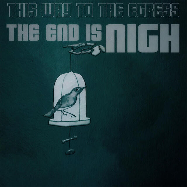 Релиз End Is Nigh