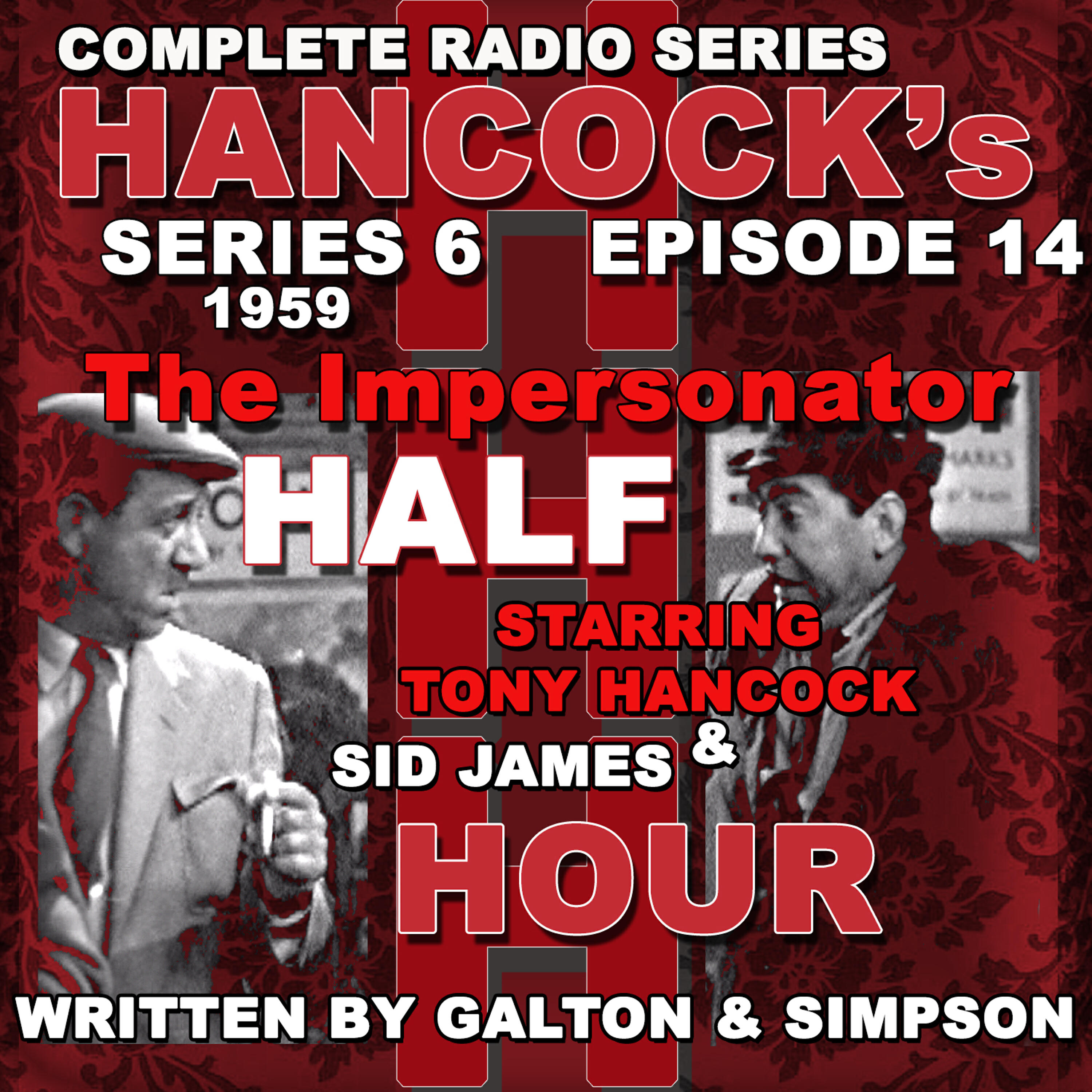 Релиз Hancock's Half Hour Radio. Series 6, Episode 14: The Impersonator