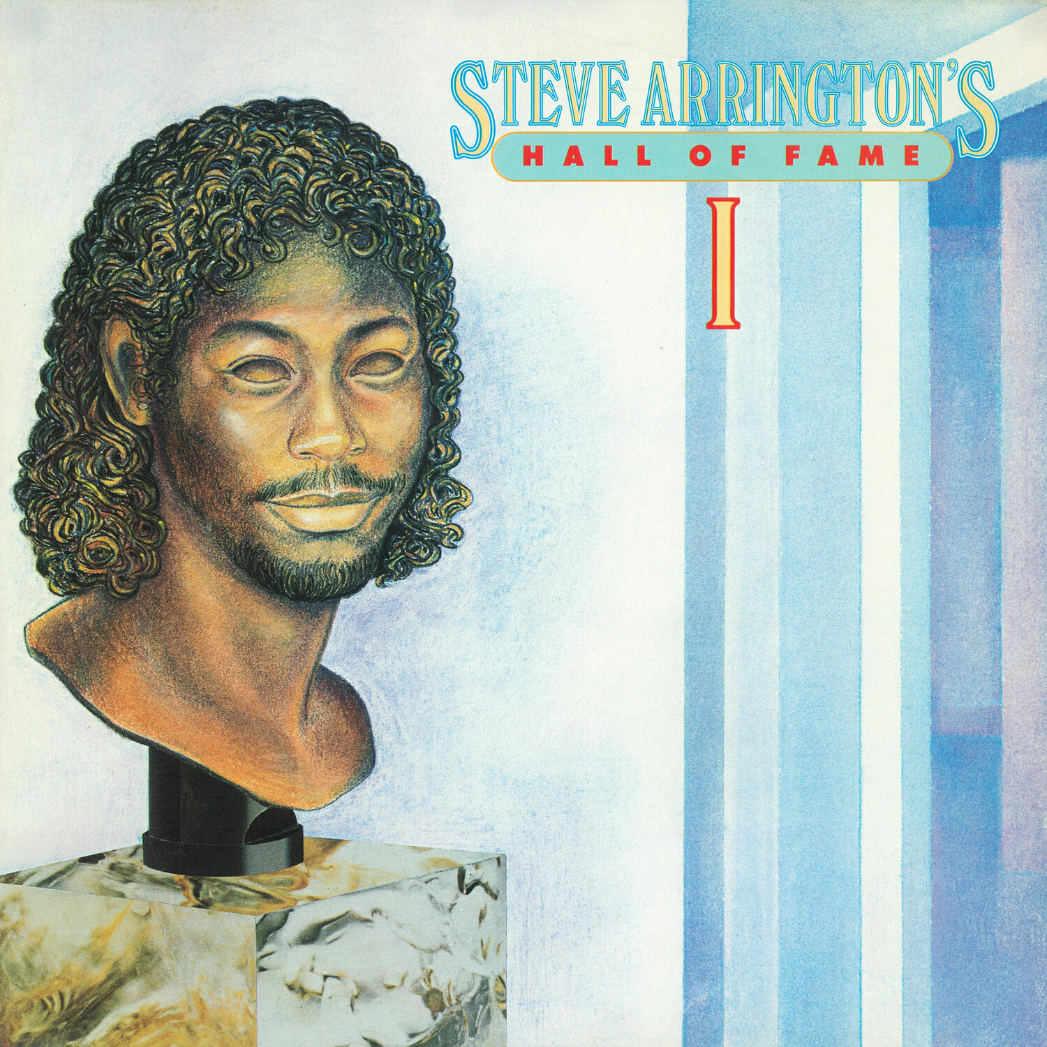 Релиз Steve Arrington's Hall Of Fame: Vol. 1