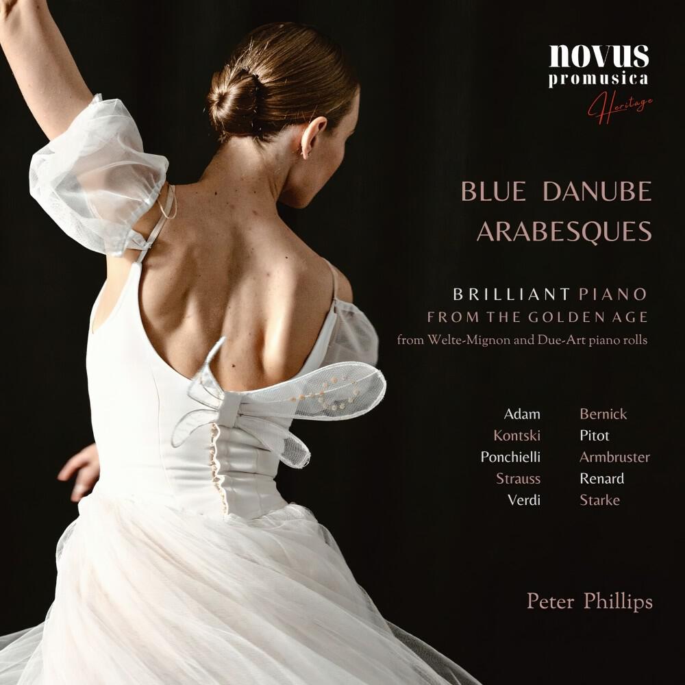 Релиз Blue Danube Arabesques: Brilliant Piano from the Golden Age
