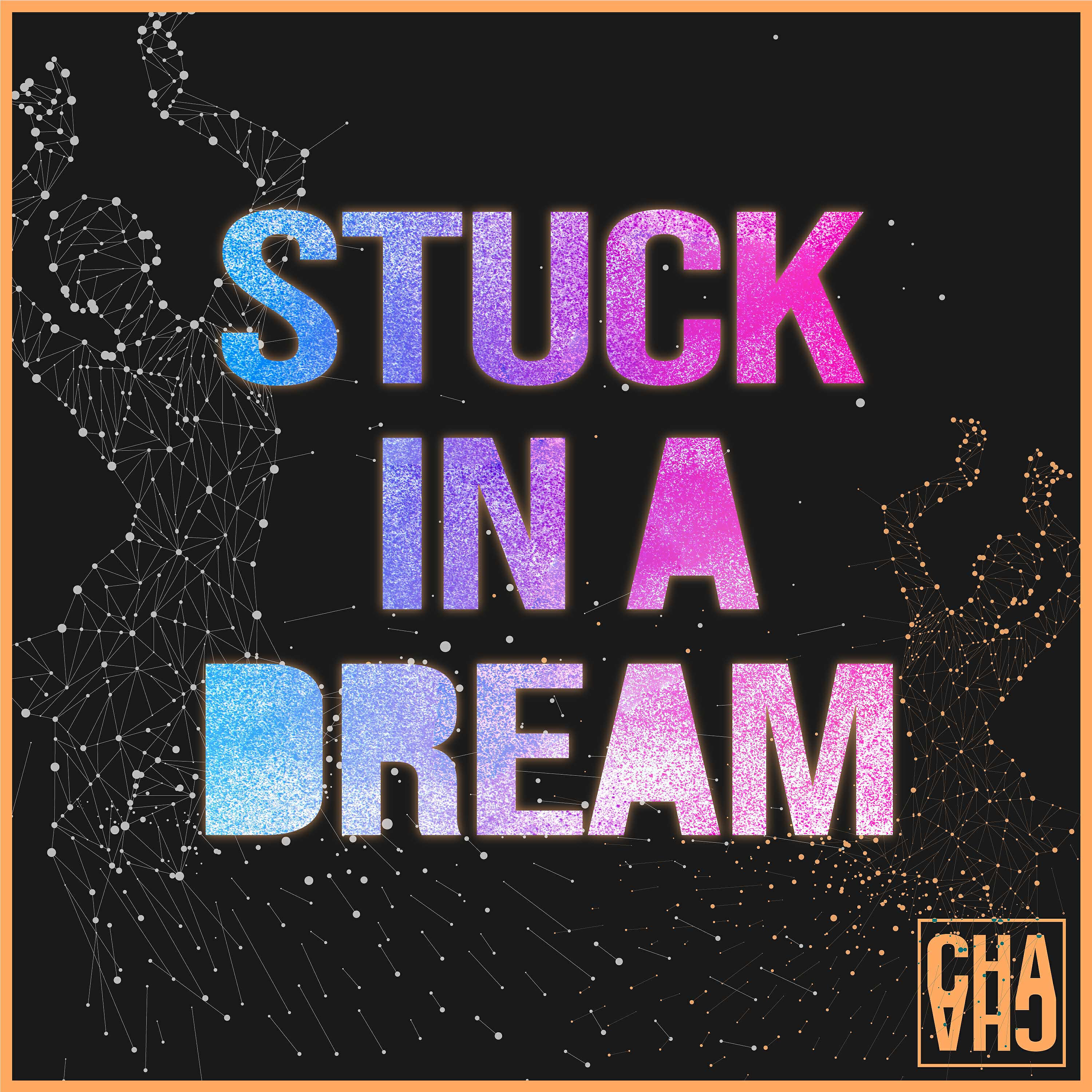Релиз Stuck in a Dream