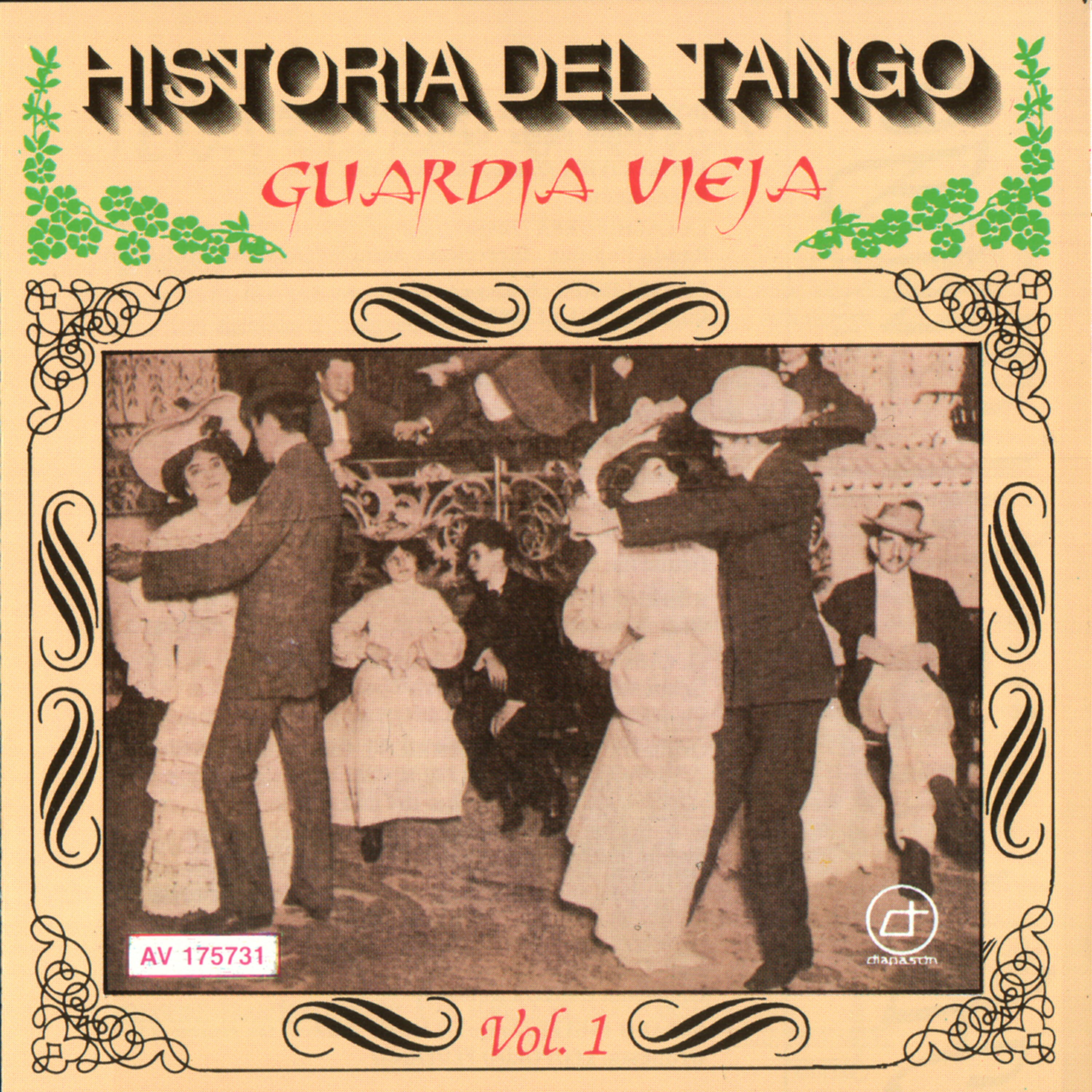 Релиз Historia Del Tango - La Guardia Vieja - Vol. 1