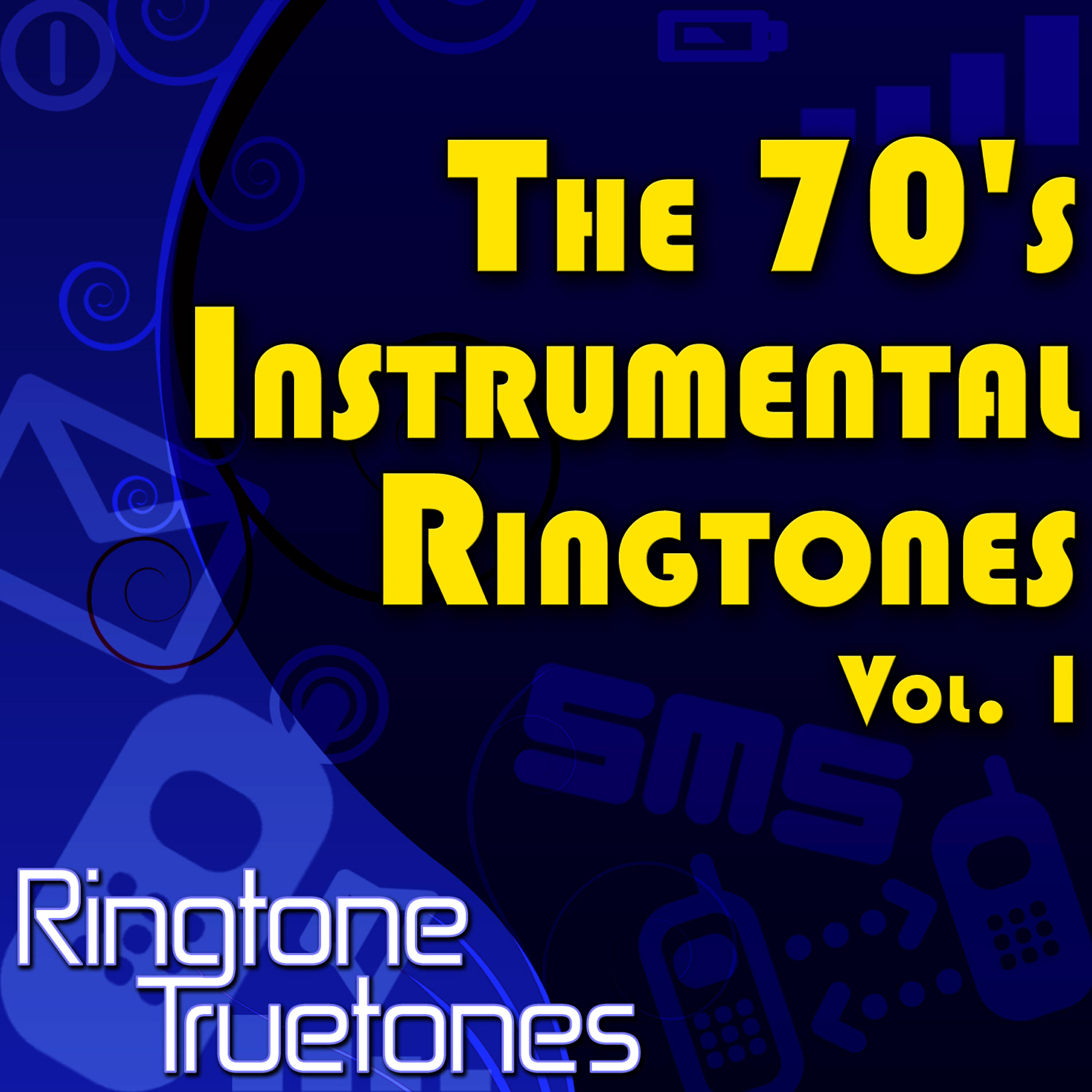 Релиз The 70's Instrumental Ringtones Vol. 1 - 1970's Instrumental Ringtones For Your Cell Phone