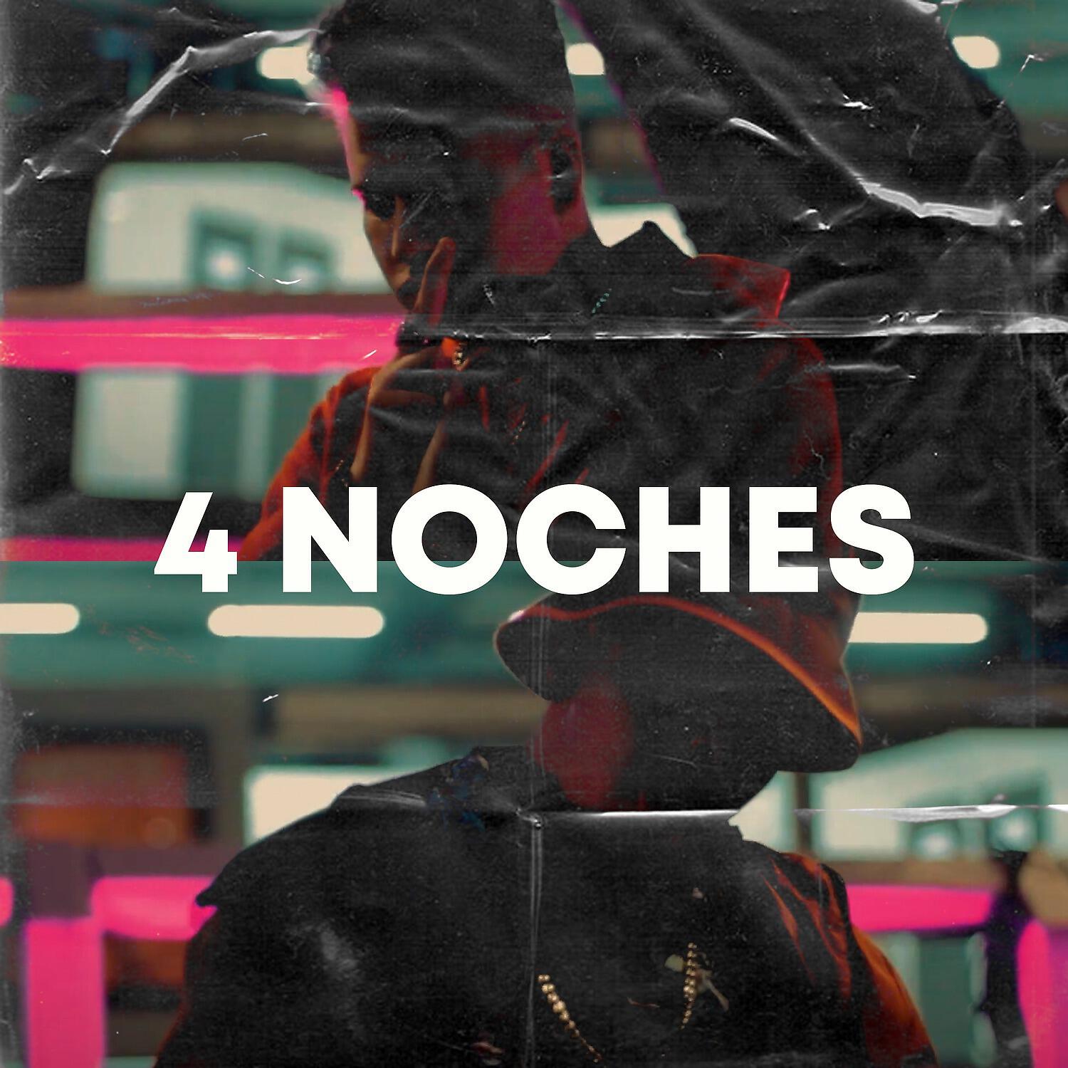 Релиз 4 Noches