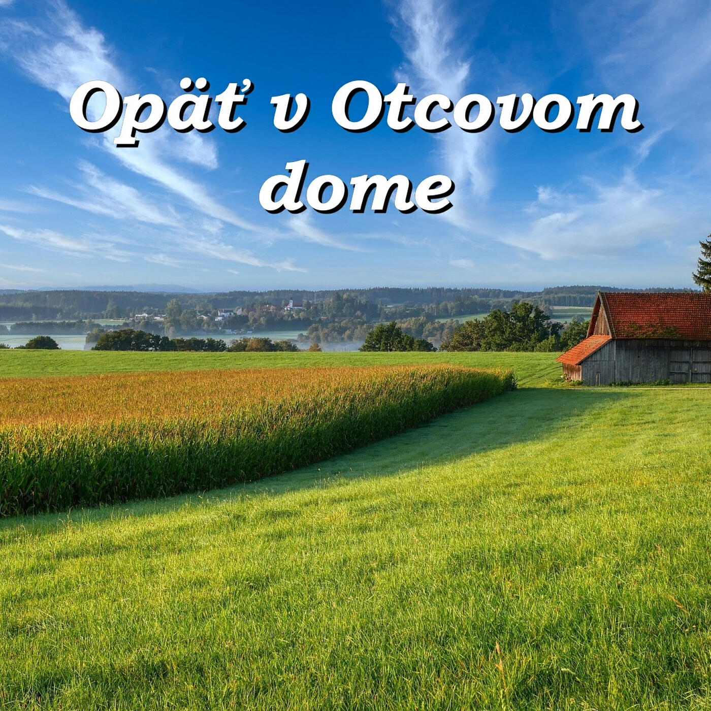 Релиз Opät' v Otcovom Dome