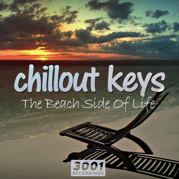 Релиз Chillout Keys (The Beach Side of Life)