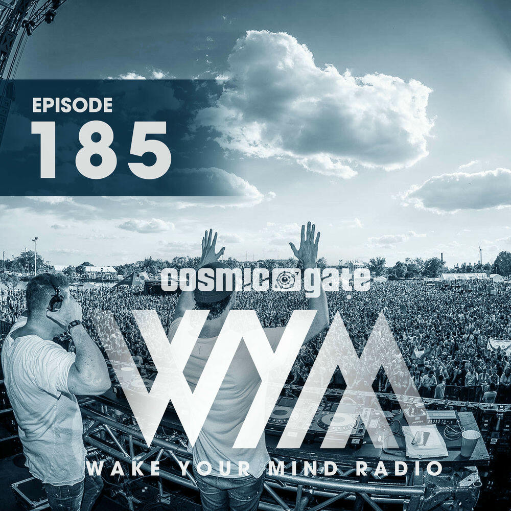 Релиз Wake Your Mind Radio 185