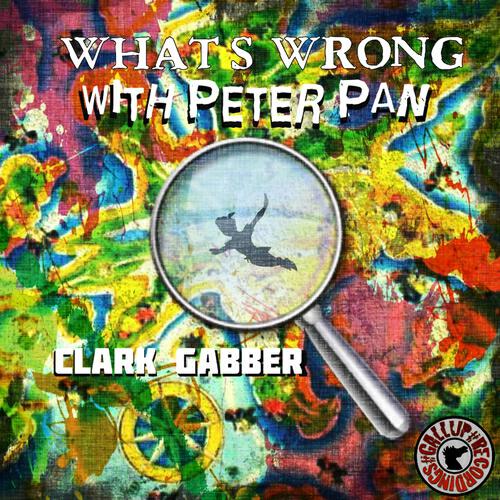 Постер альбома Whats Wrong With Peter Pan