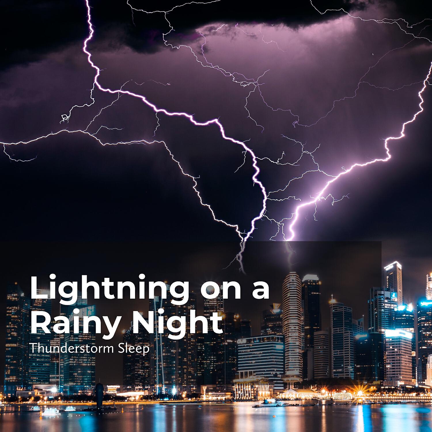 Постер альбома Lightning on a Rainy Night