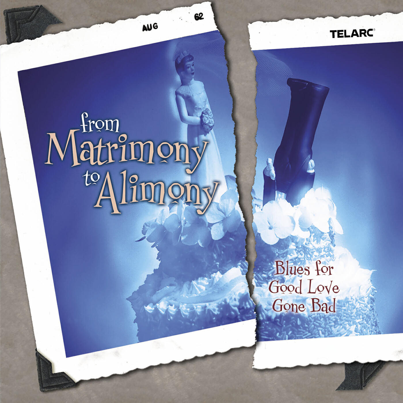 Релиз From Matrimony To Alimony: Blues For Good Love Gone Bad
