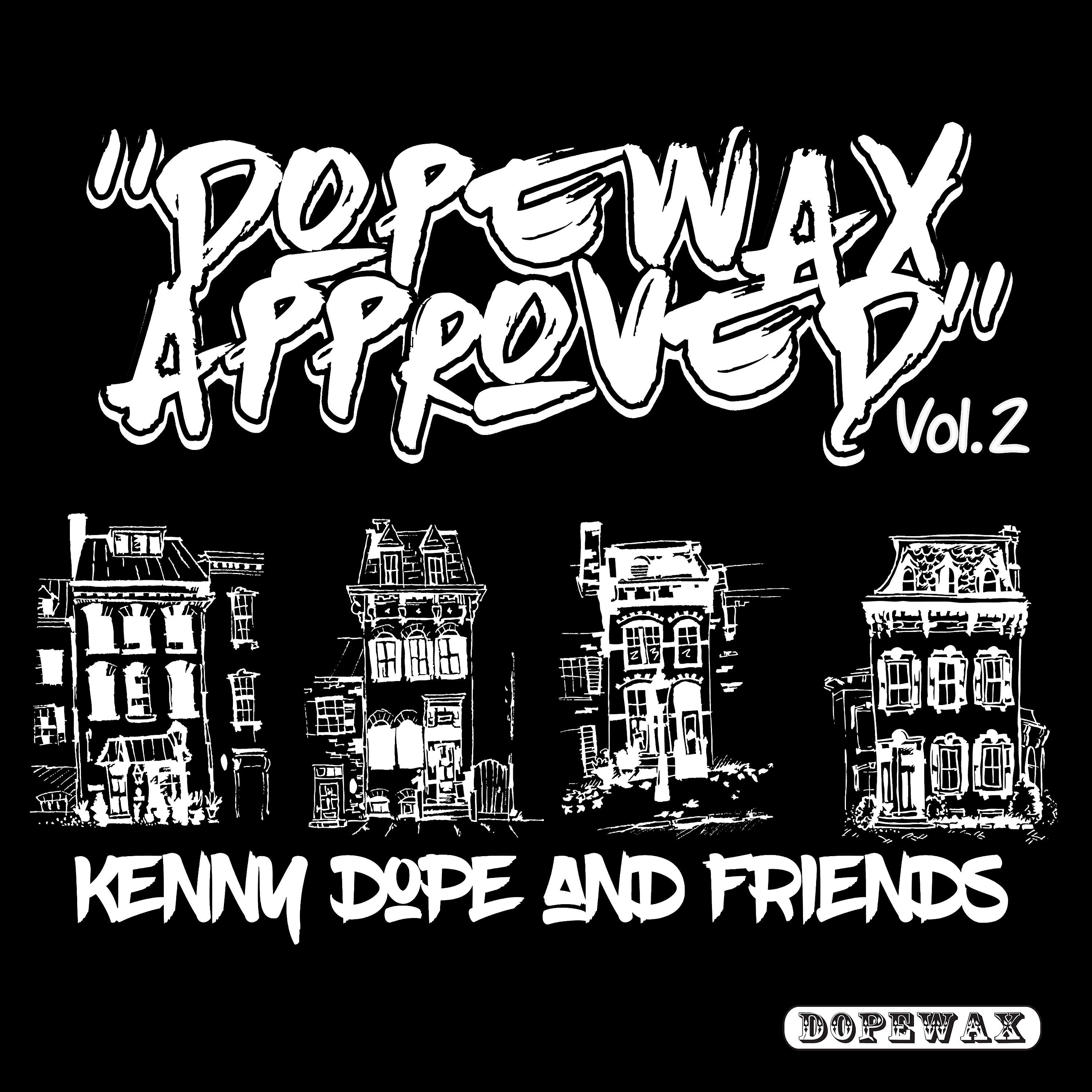 Релиз Dopewax Approved Vol. 2: Kenny Dope & Friends