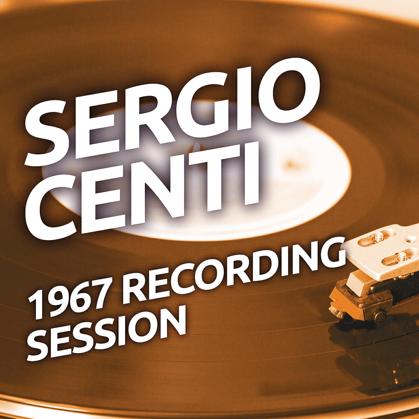 Релиз Sergio Centi - 1967 Recording Session