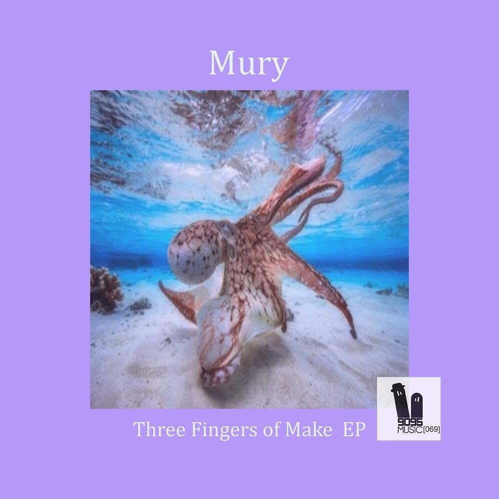 Релиз Three Fingers of Make EP