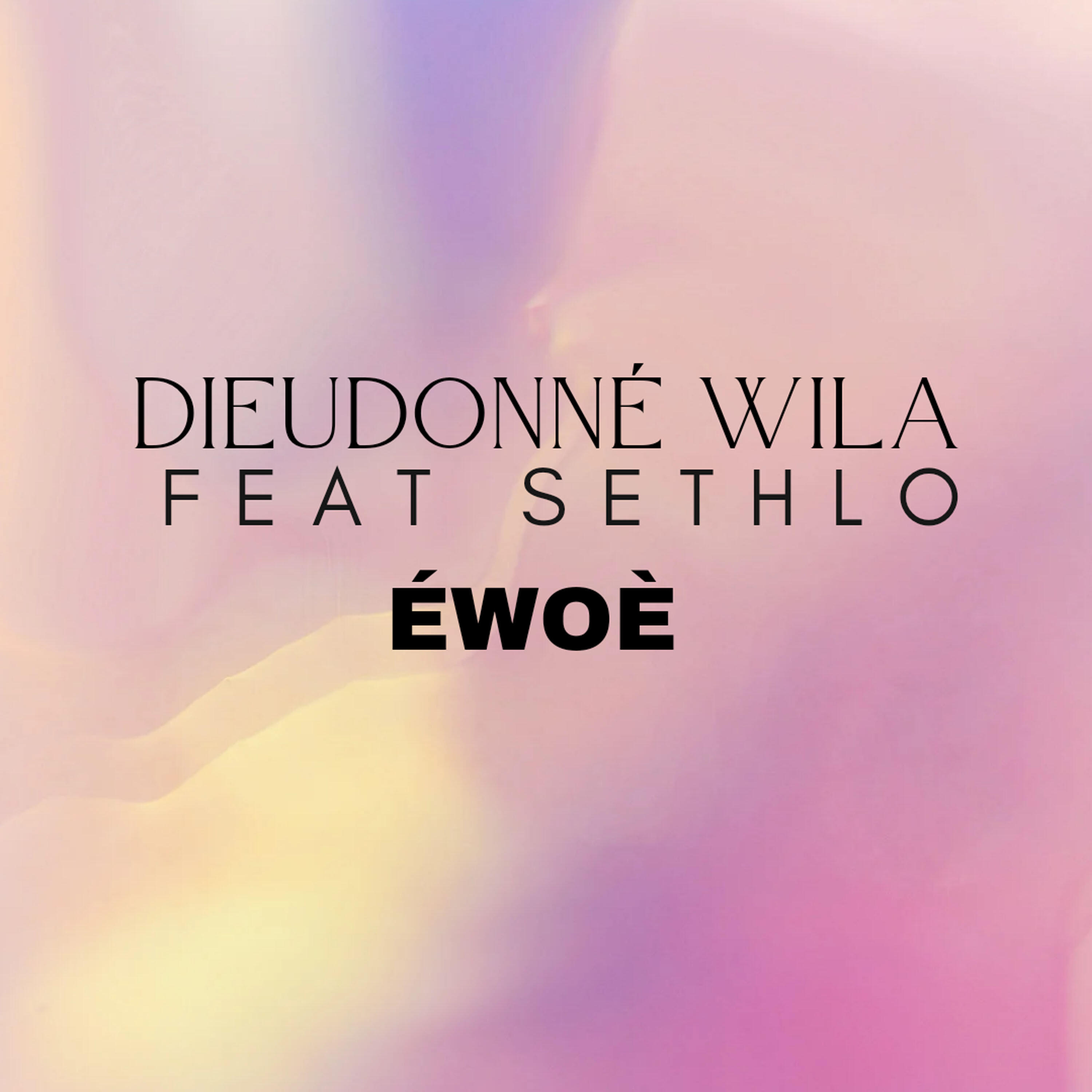 Релиз Ewoè