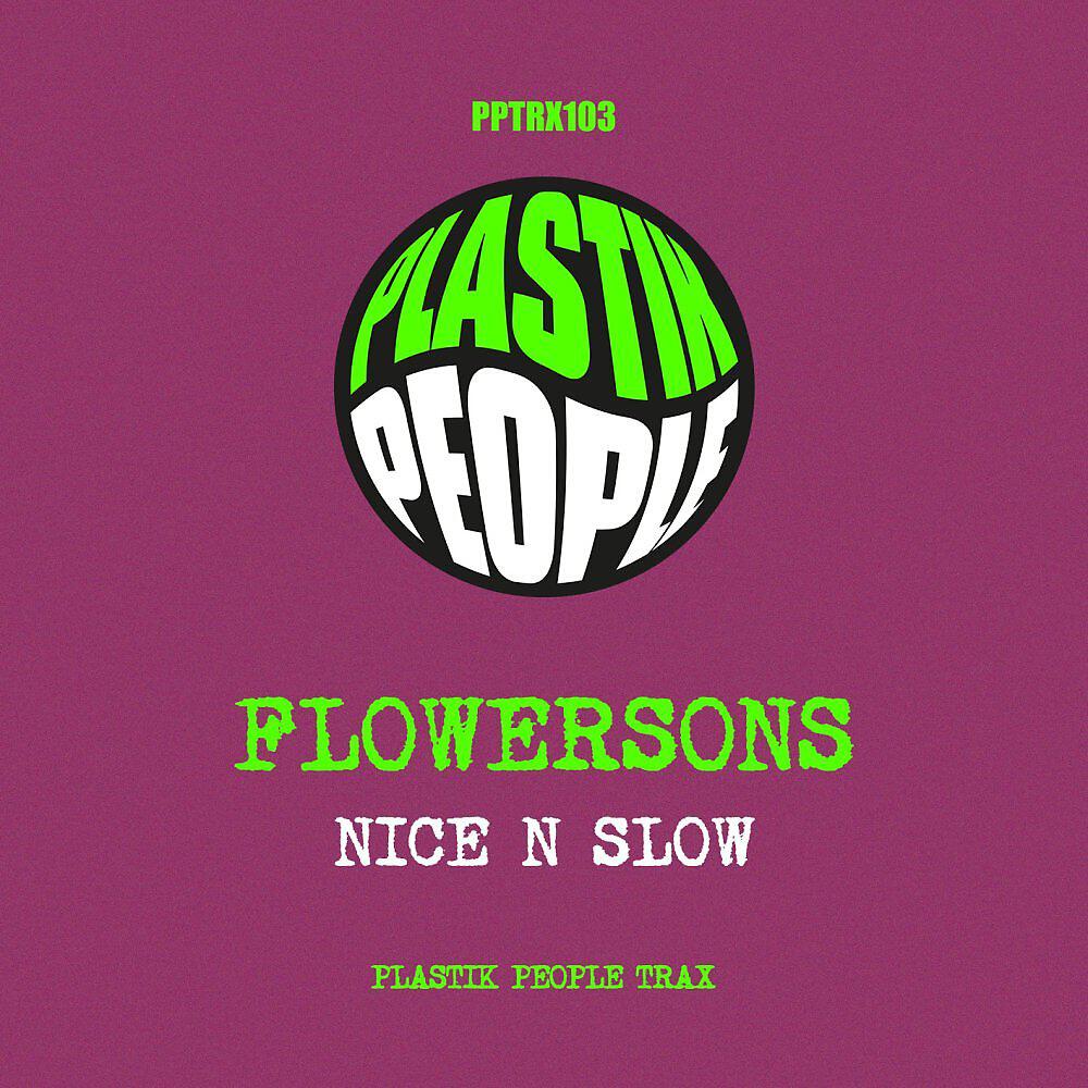 Релиз Nice N Slow