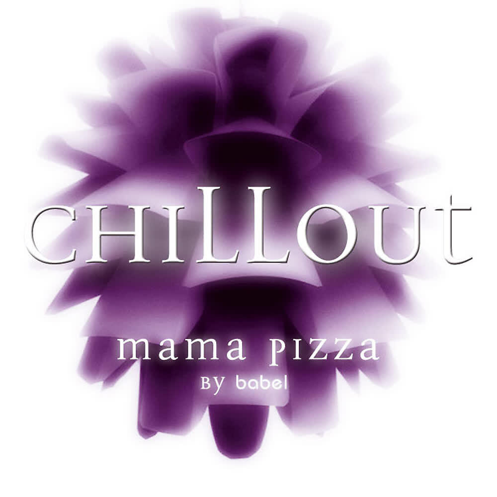 Релиз Chill Out Mama Pizza