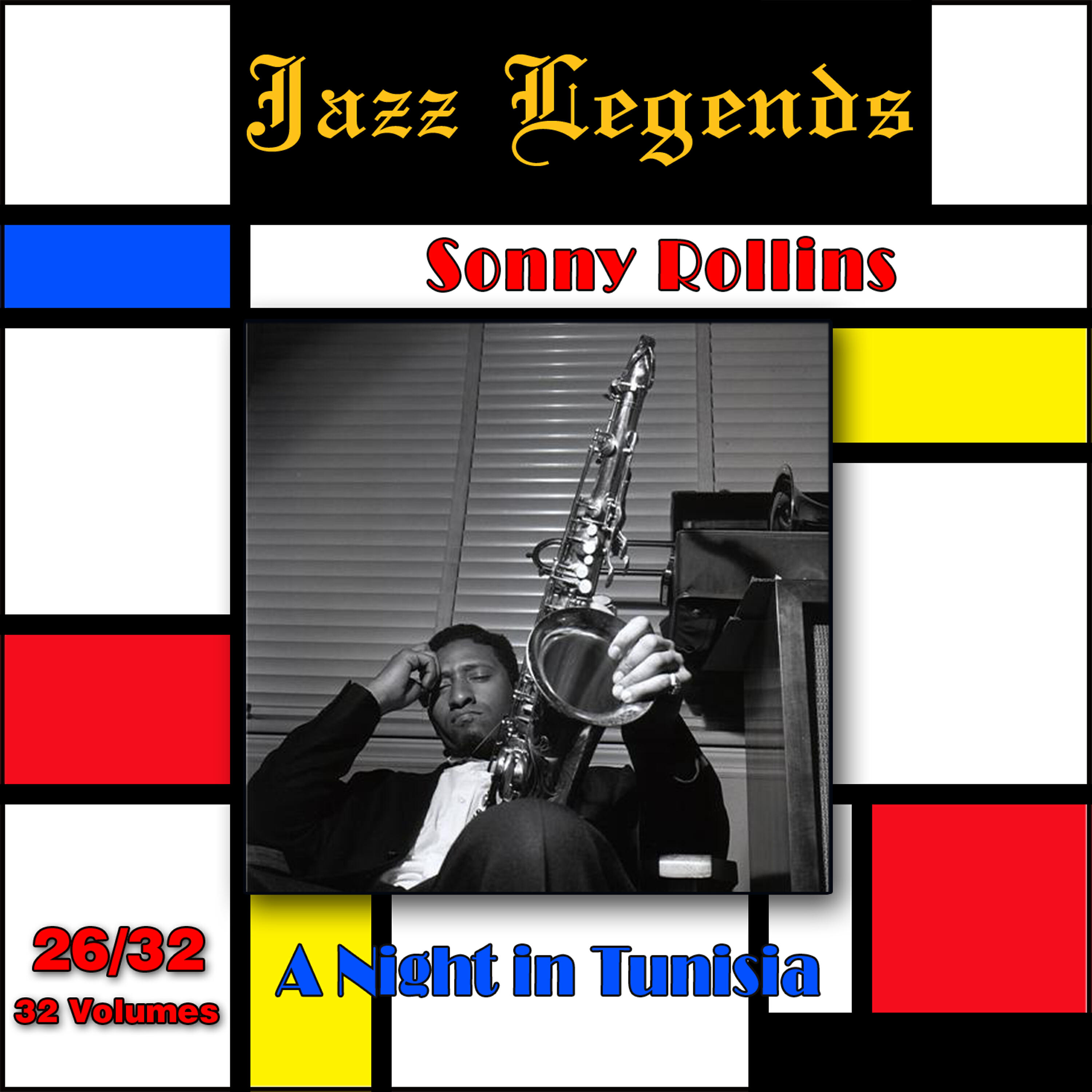 Релиз Jazz Legends (Légendes du Jazz), Vol. 26/32:  Sonny Rollins - A Night in Tunisia