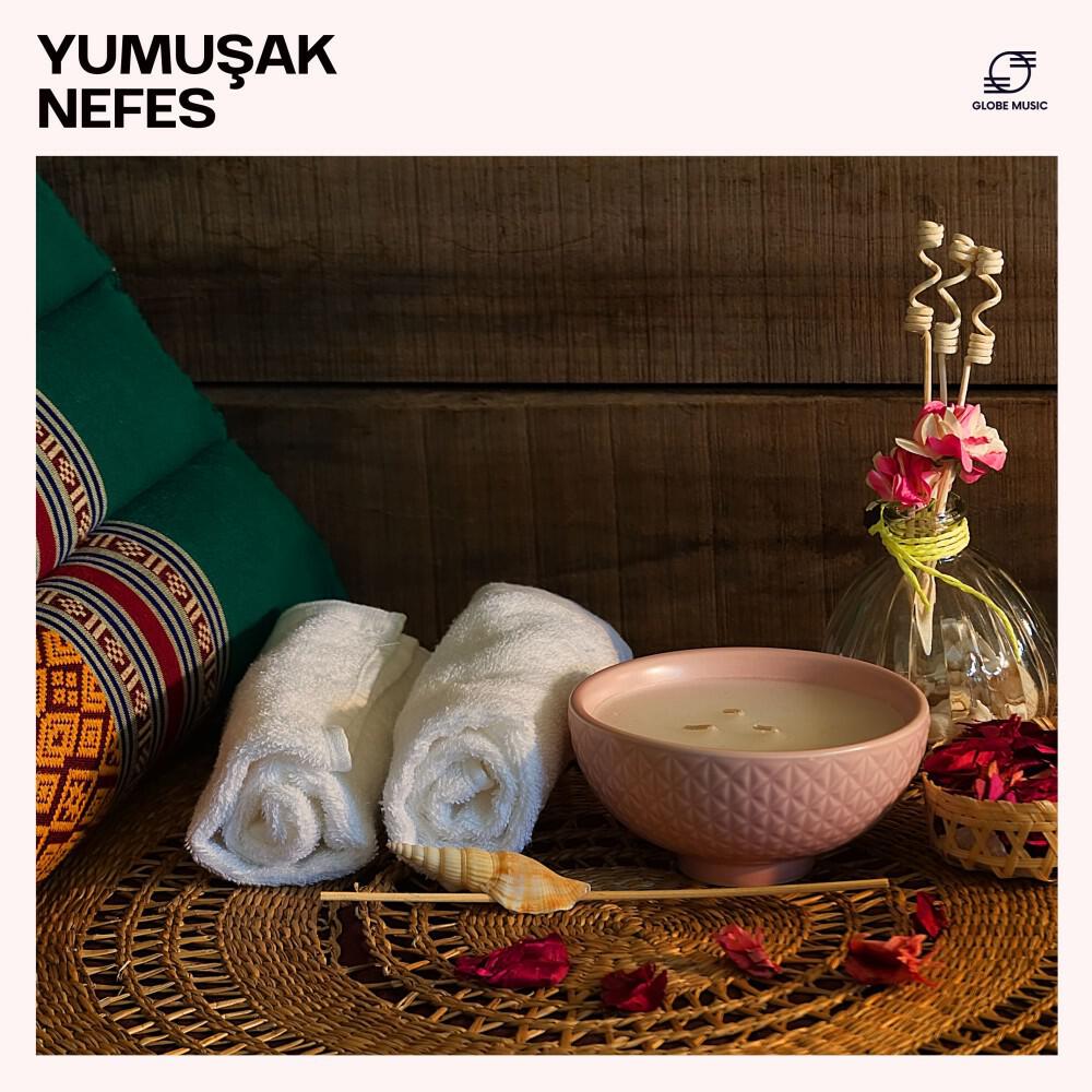 Релиз Yumuşak Nefes