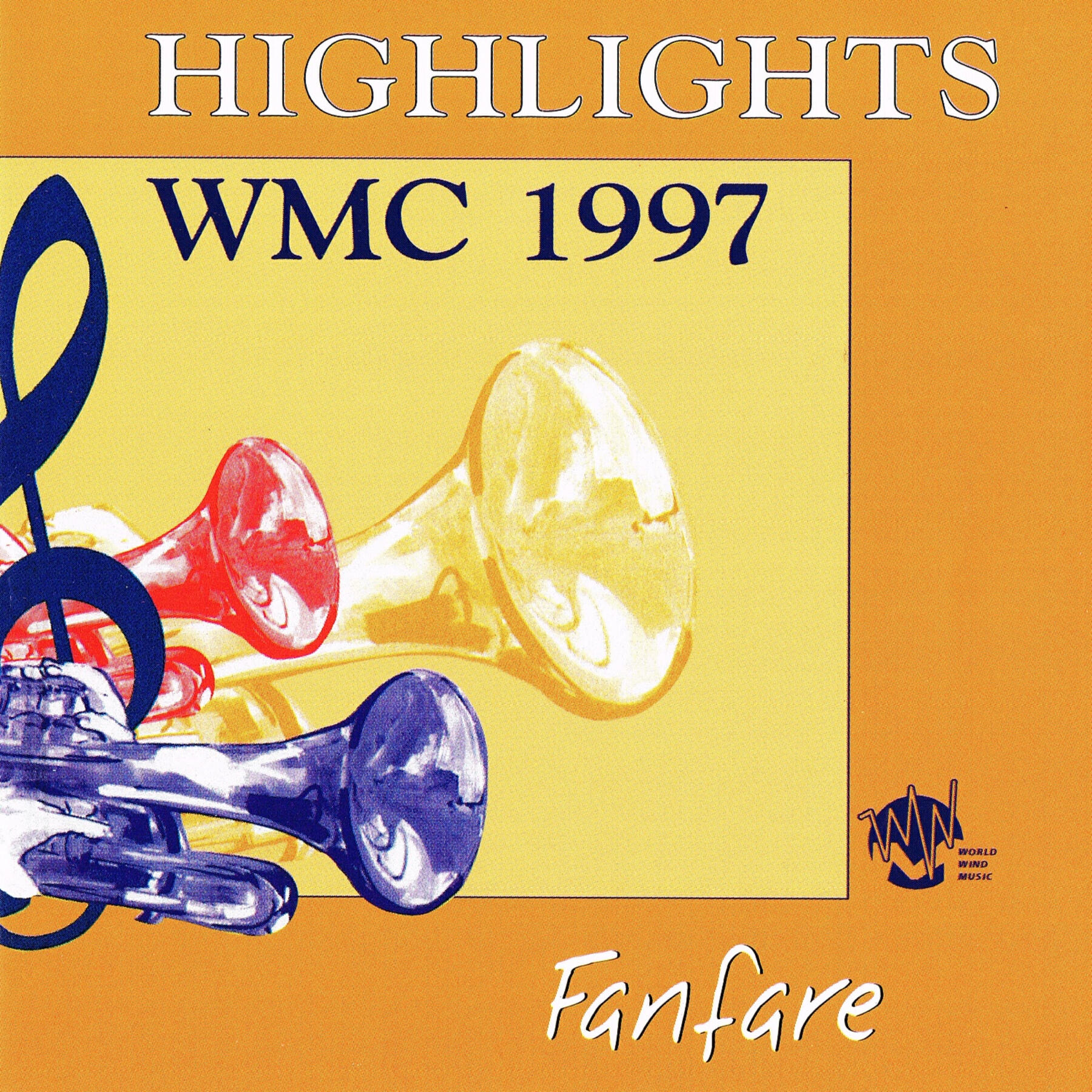 Релиз Highlights WMC 1997 - Fanfare Band