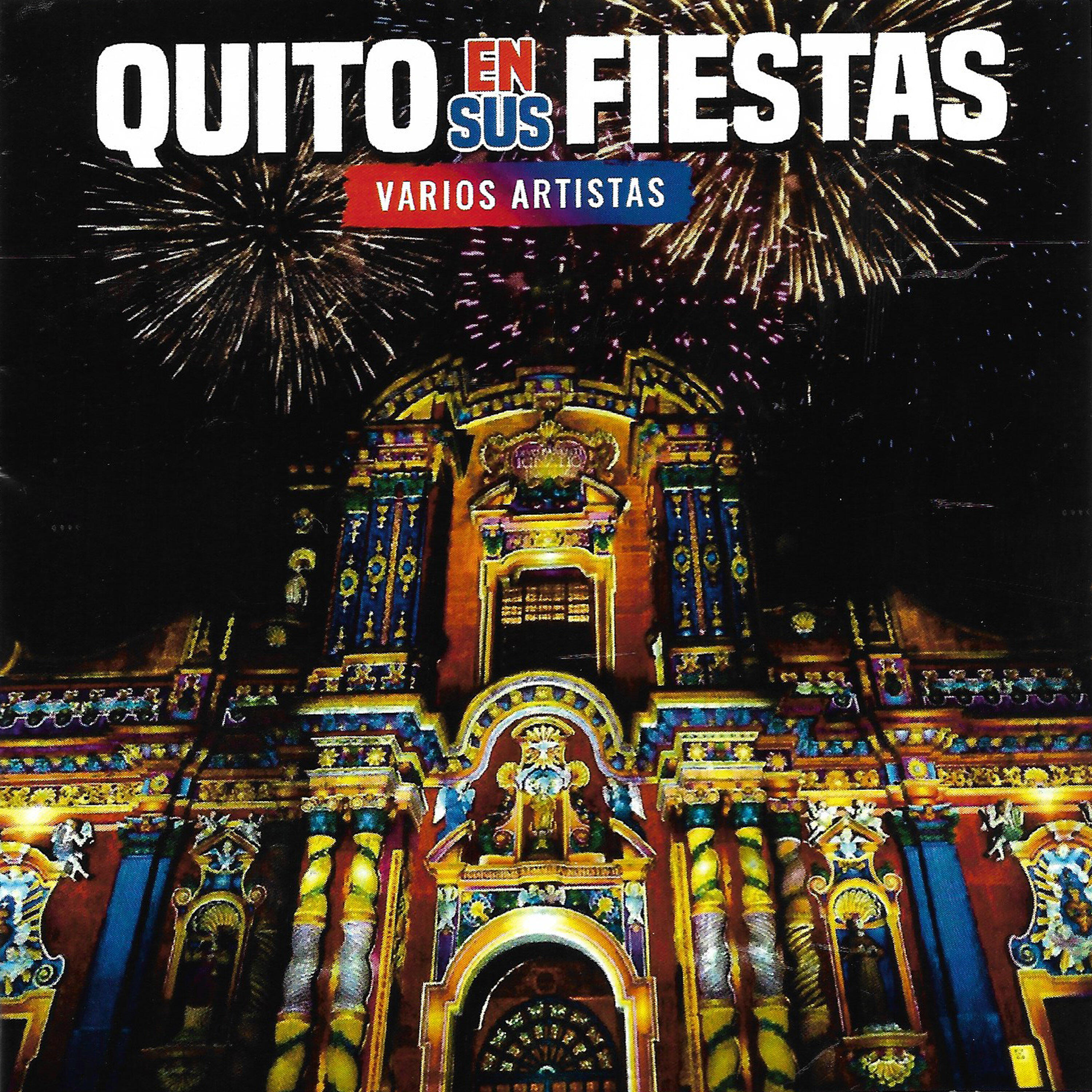 Релиз Quito En Sus Fiestas