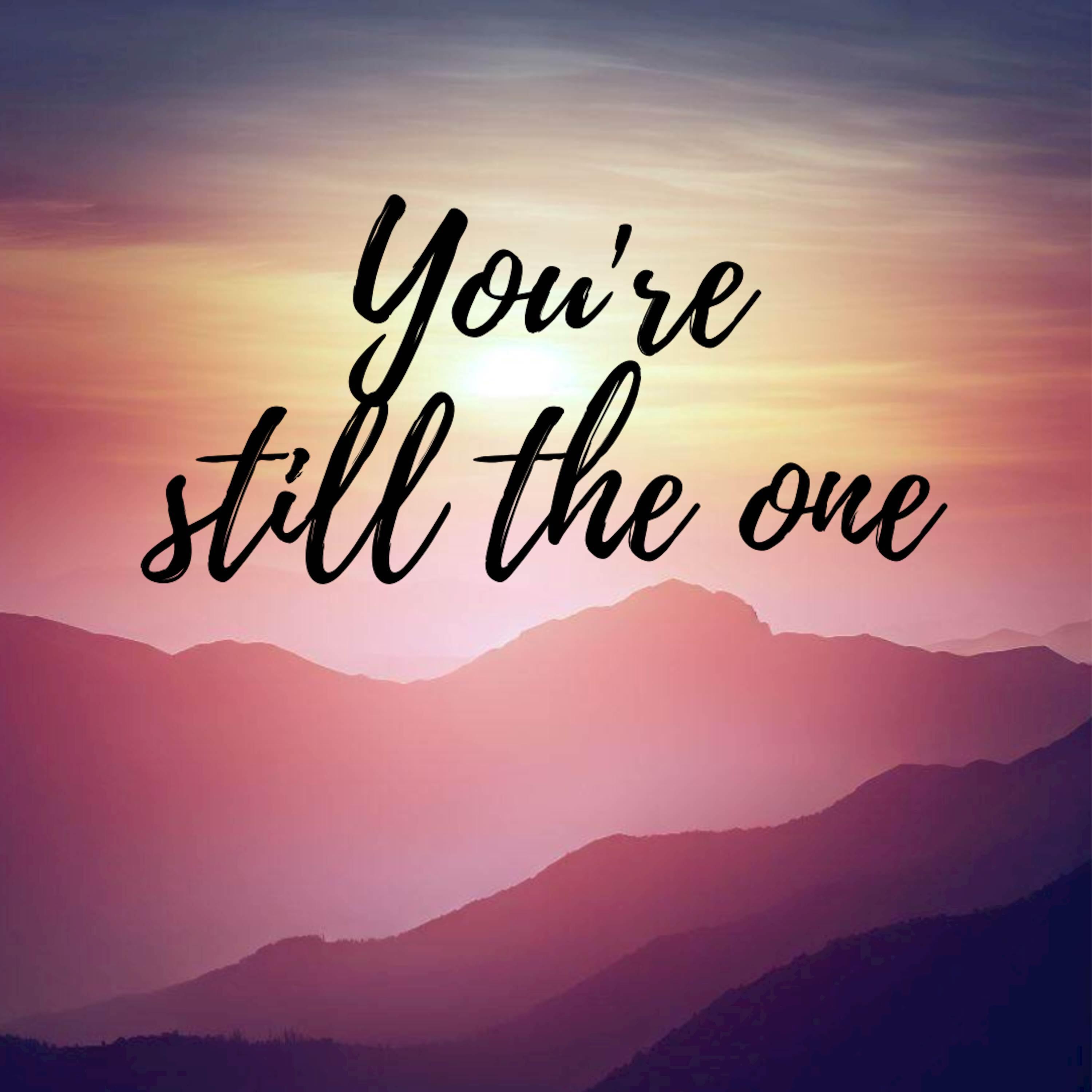 Релиз You're Still The One