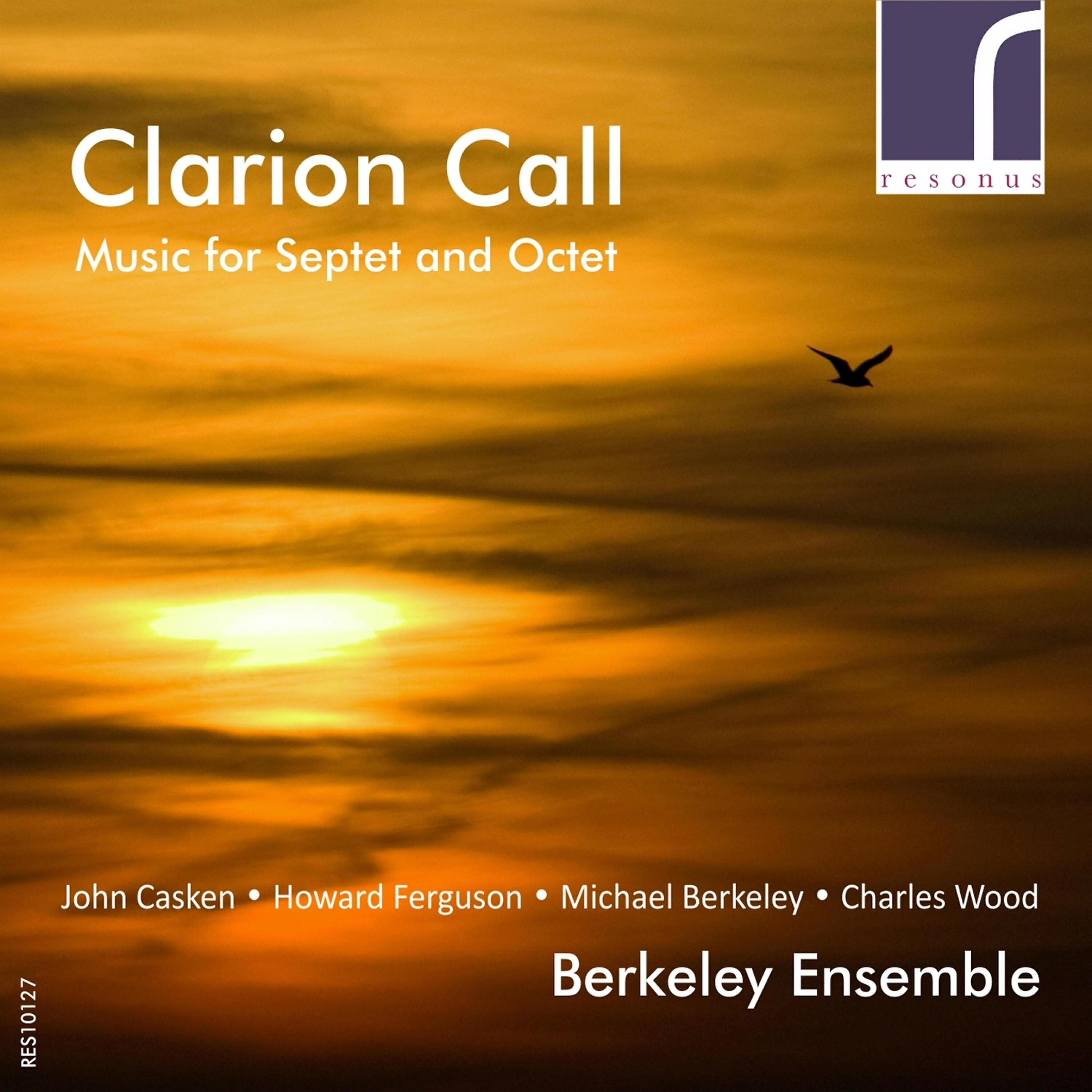 Релиз Clarion Call: Music for Septet and Octet
