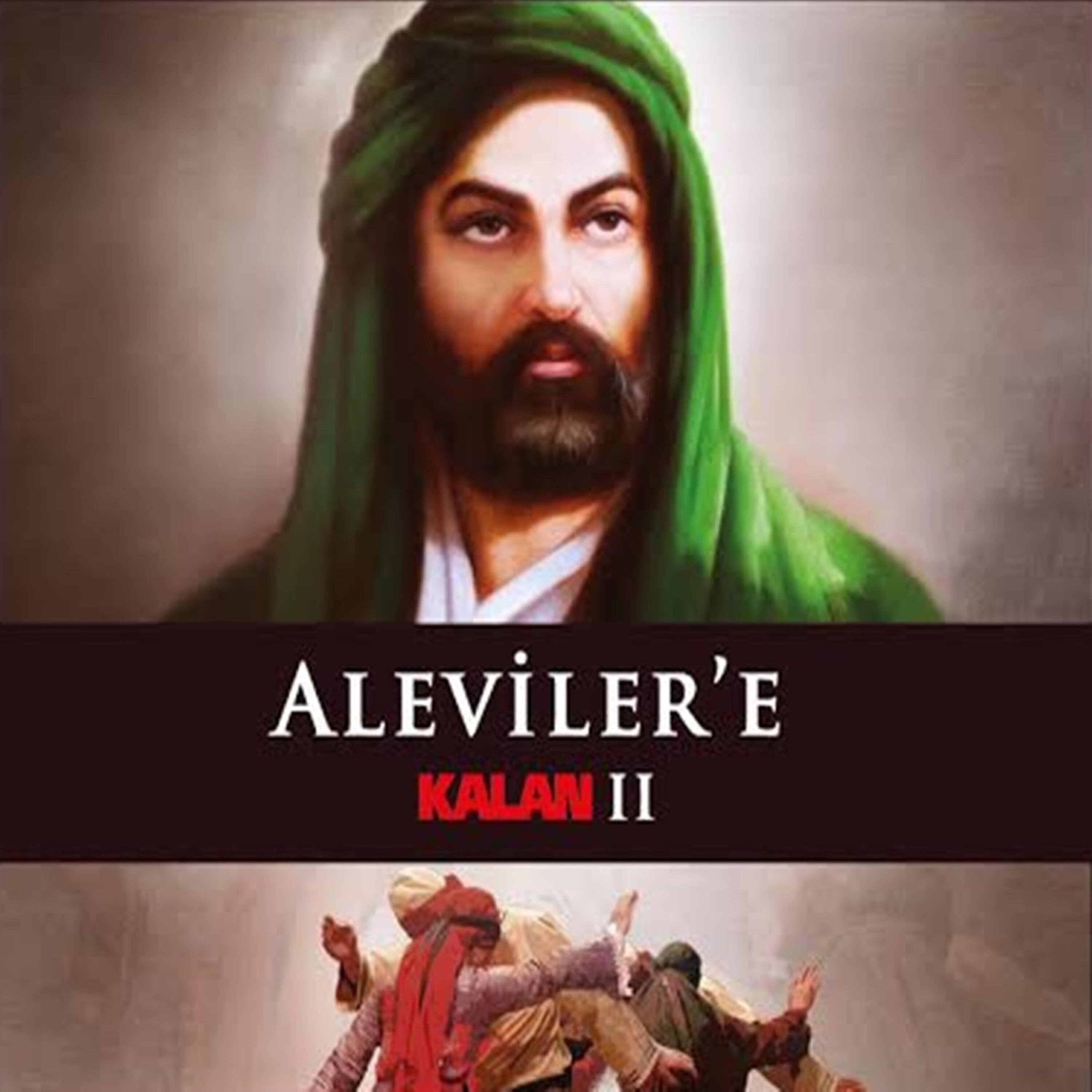 Релиз Aleviler'e Kalan II