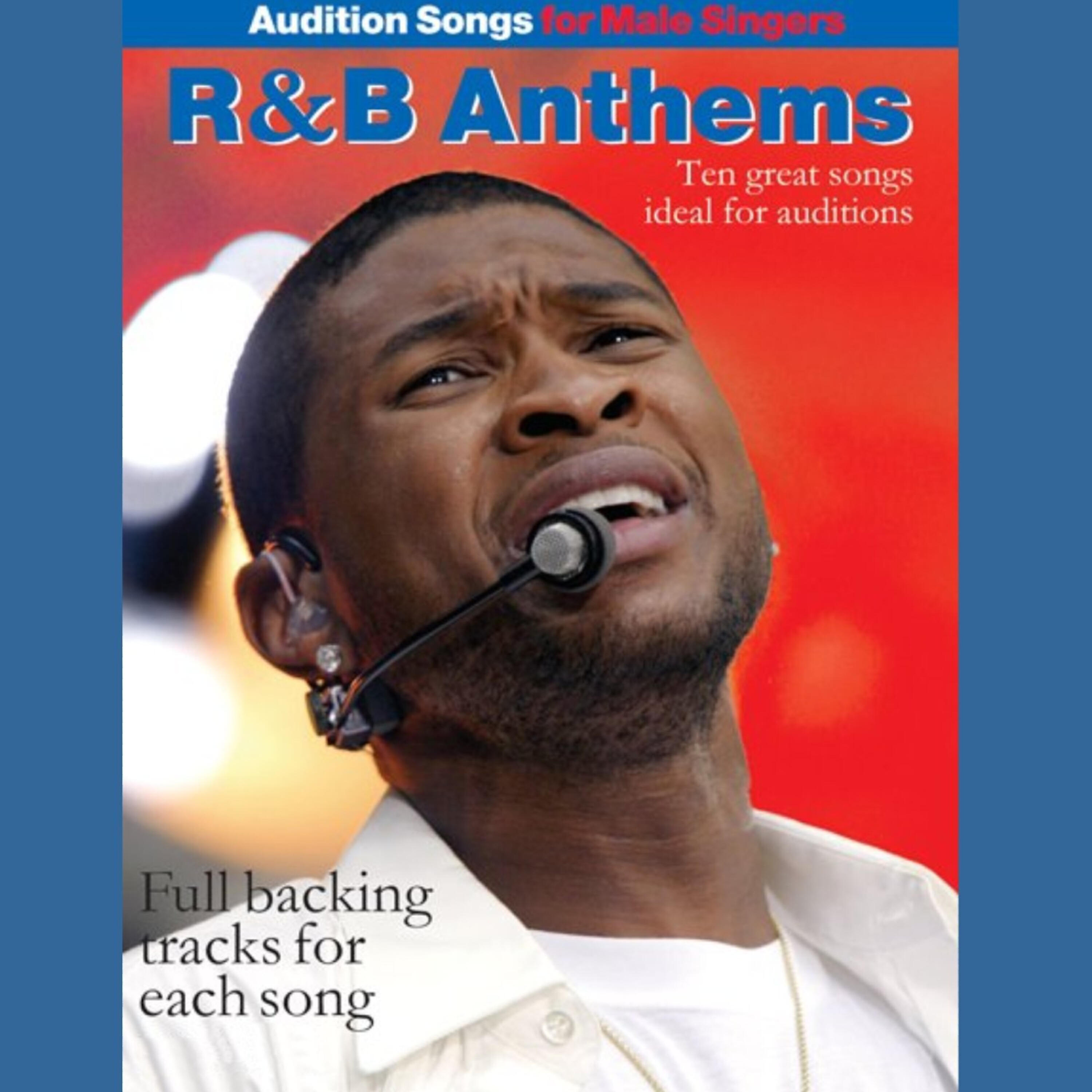 Релиз Audition Songs for Male Singers: R&B Anthems