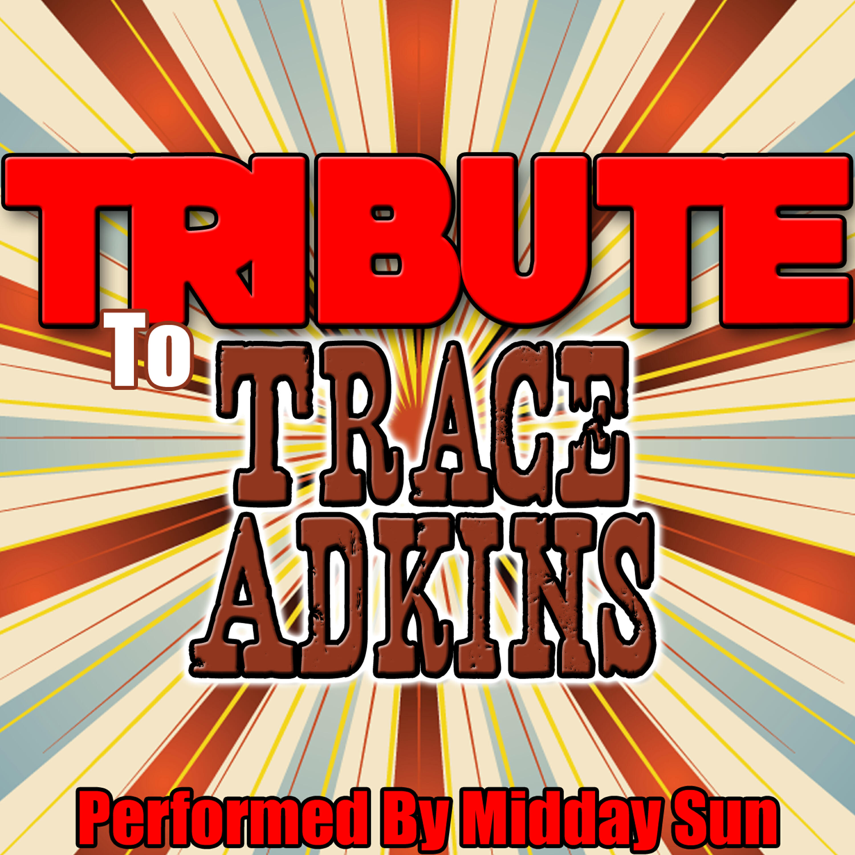 Релиз Tribute to Trace Adkins