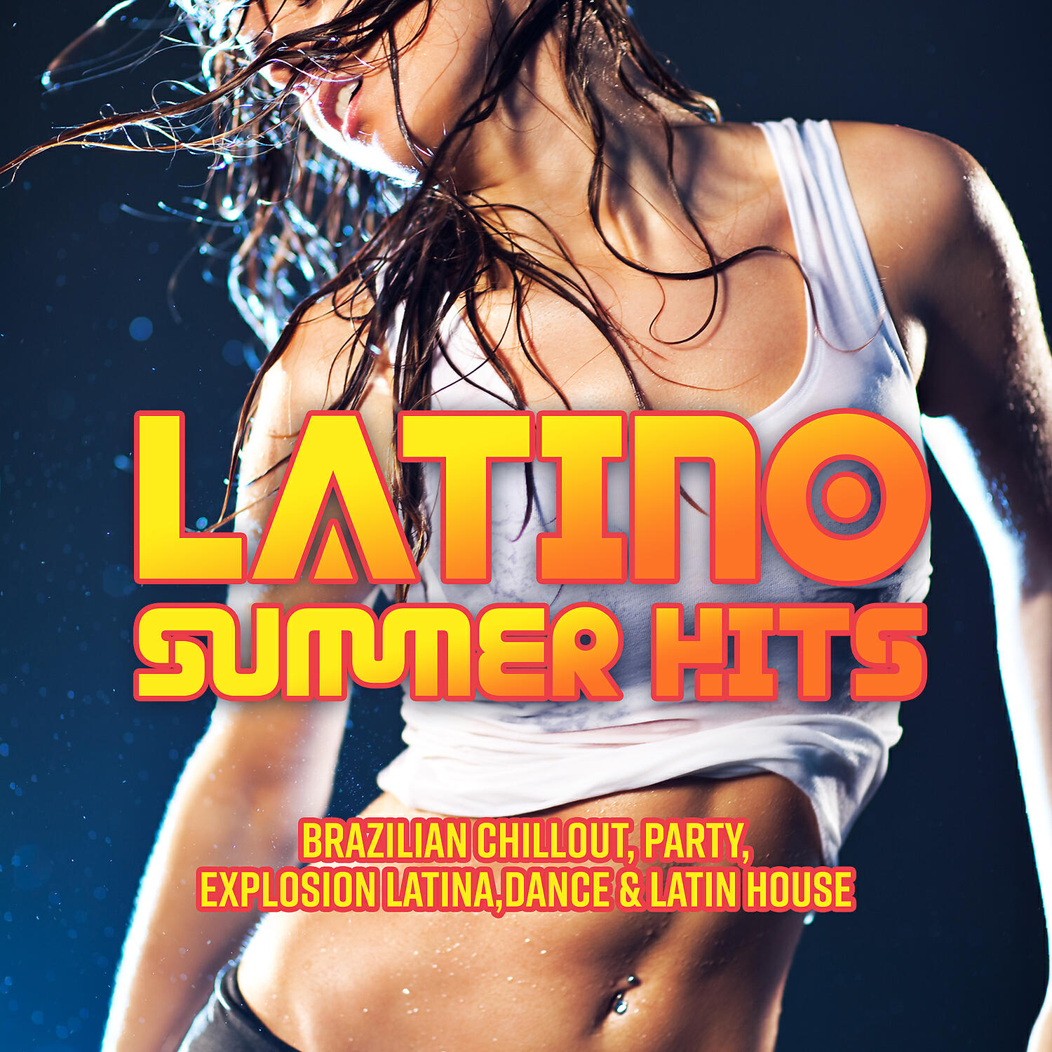 Релиз Latino Summer Hits, Brazilian Chillout, Party, Explosion Latina, Dance & Latin House
