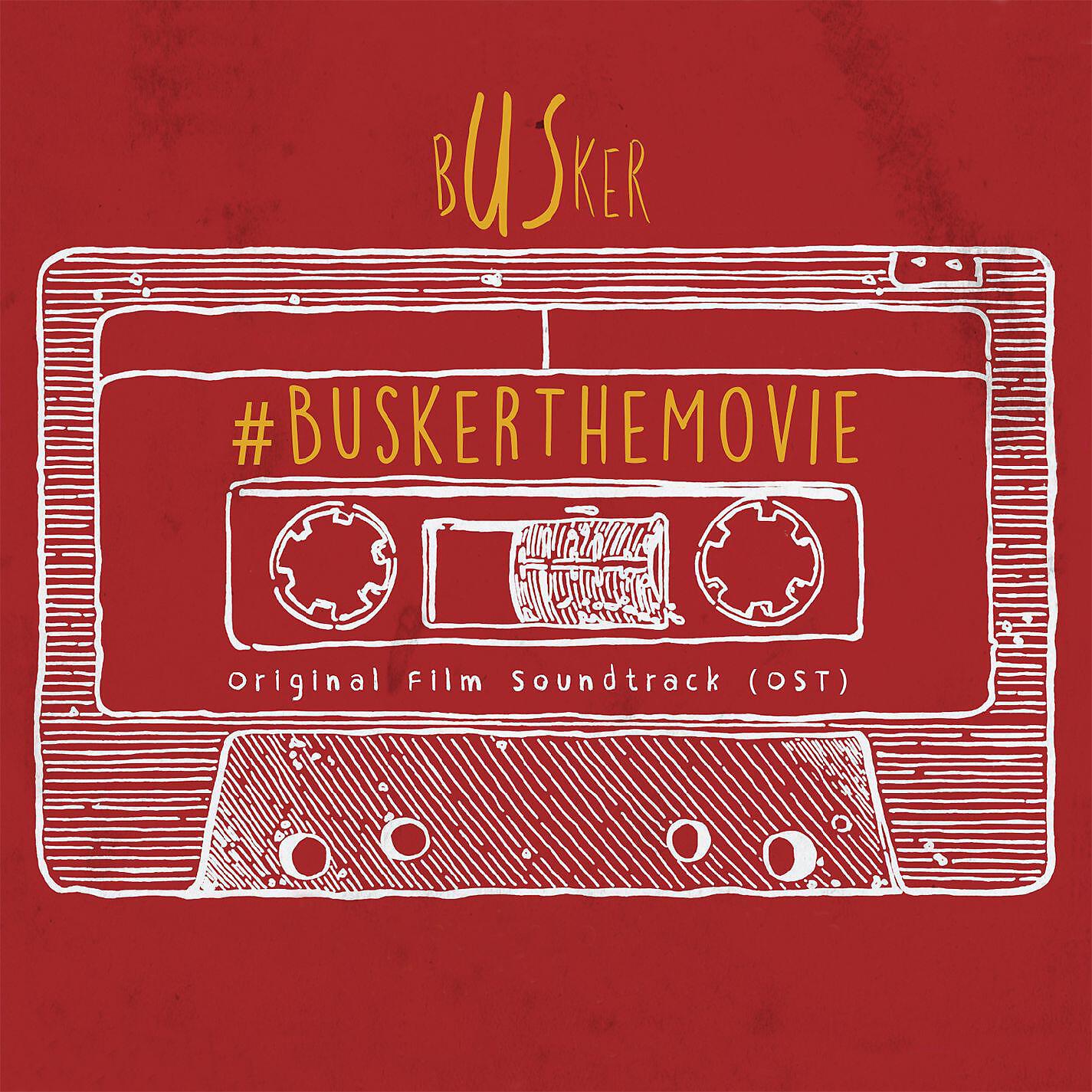 Релиз Busker (Original Motion Picture Soundtrack)